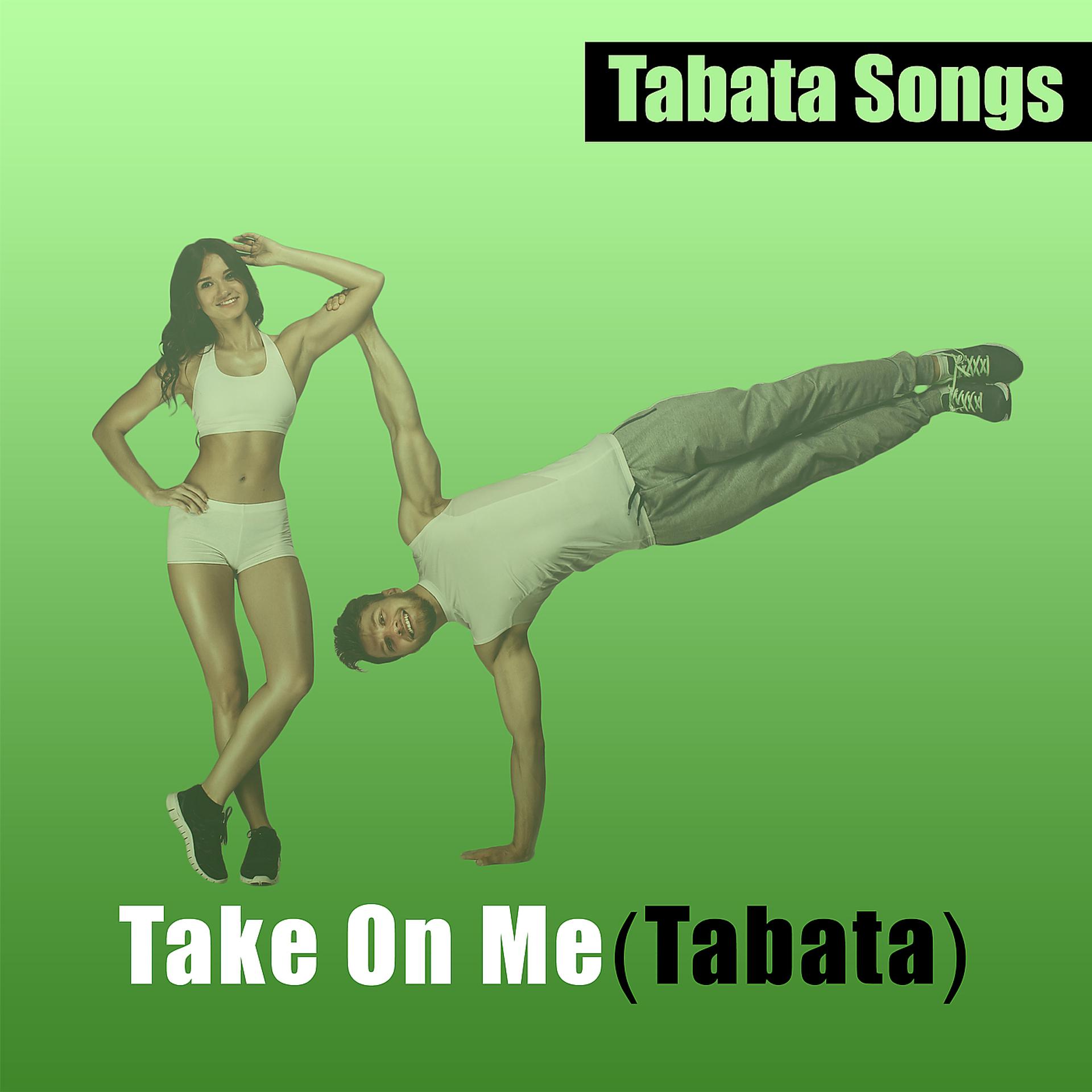 Постер альбома Take on Me (Tabata)