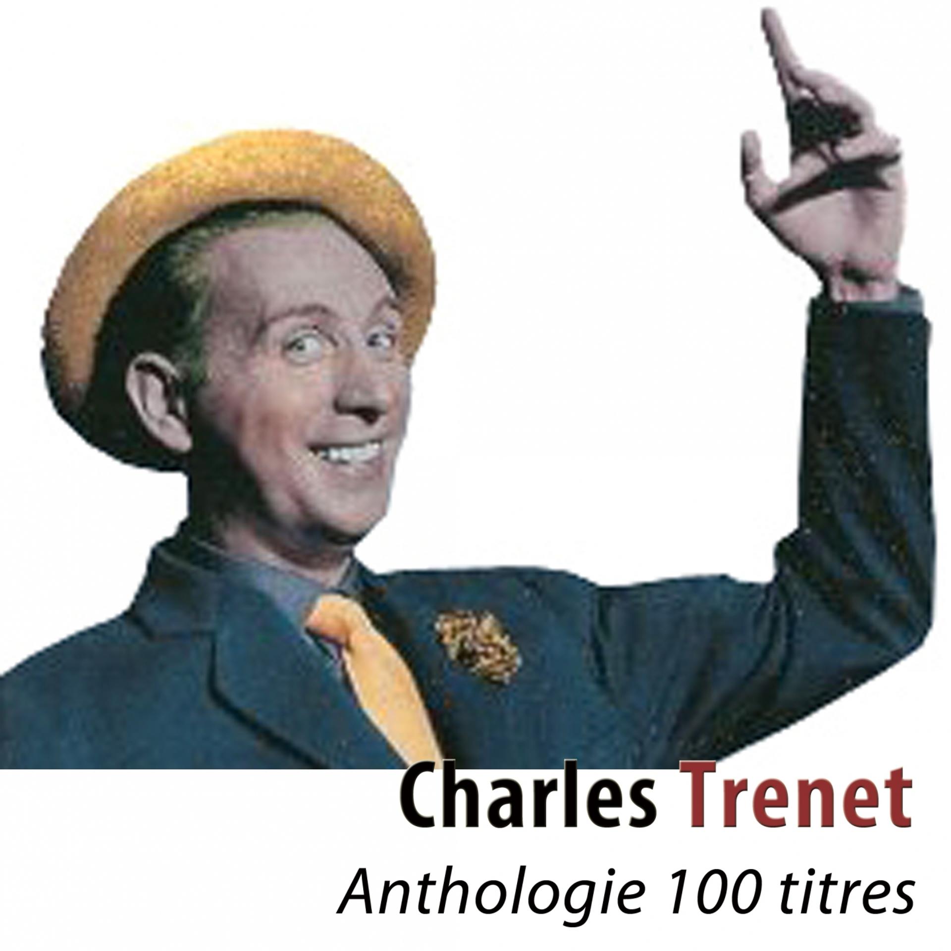 Постер альбома Anthologie 100 titres (Remastered)
