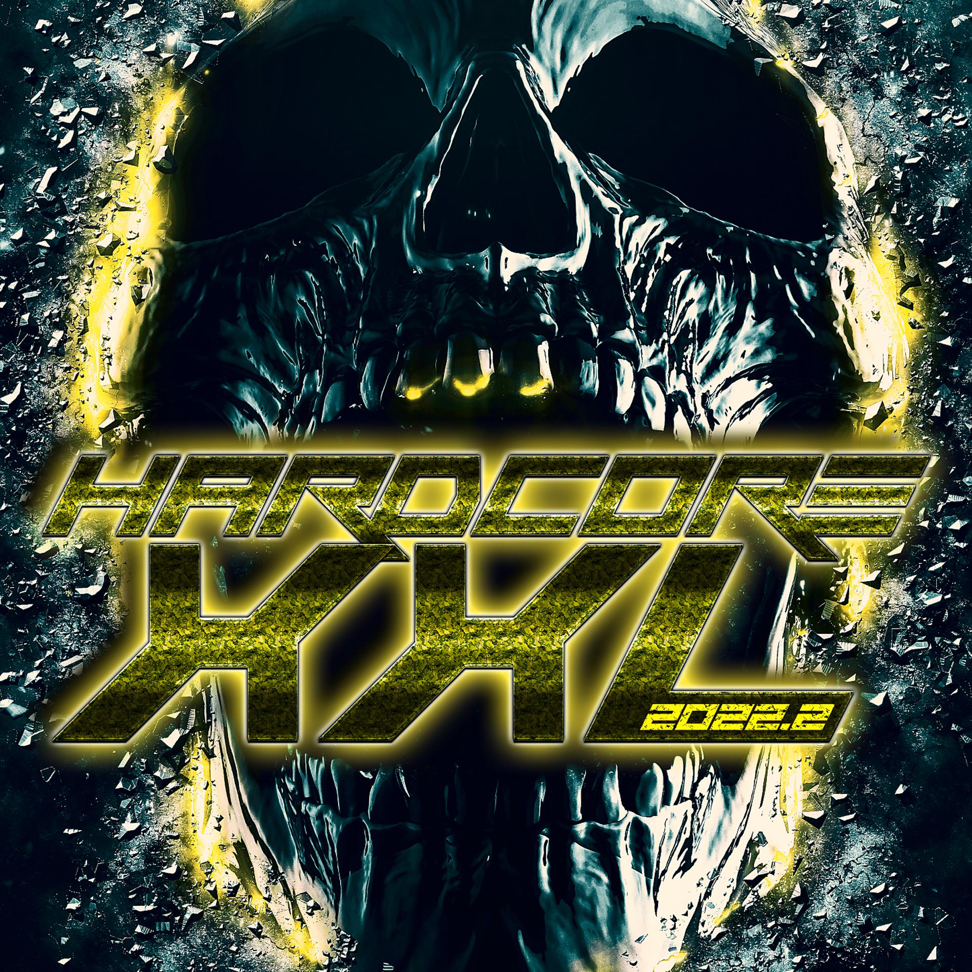 Постер альбома Hardcore XXL 2022.2