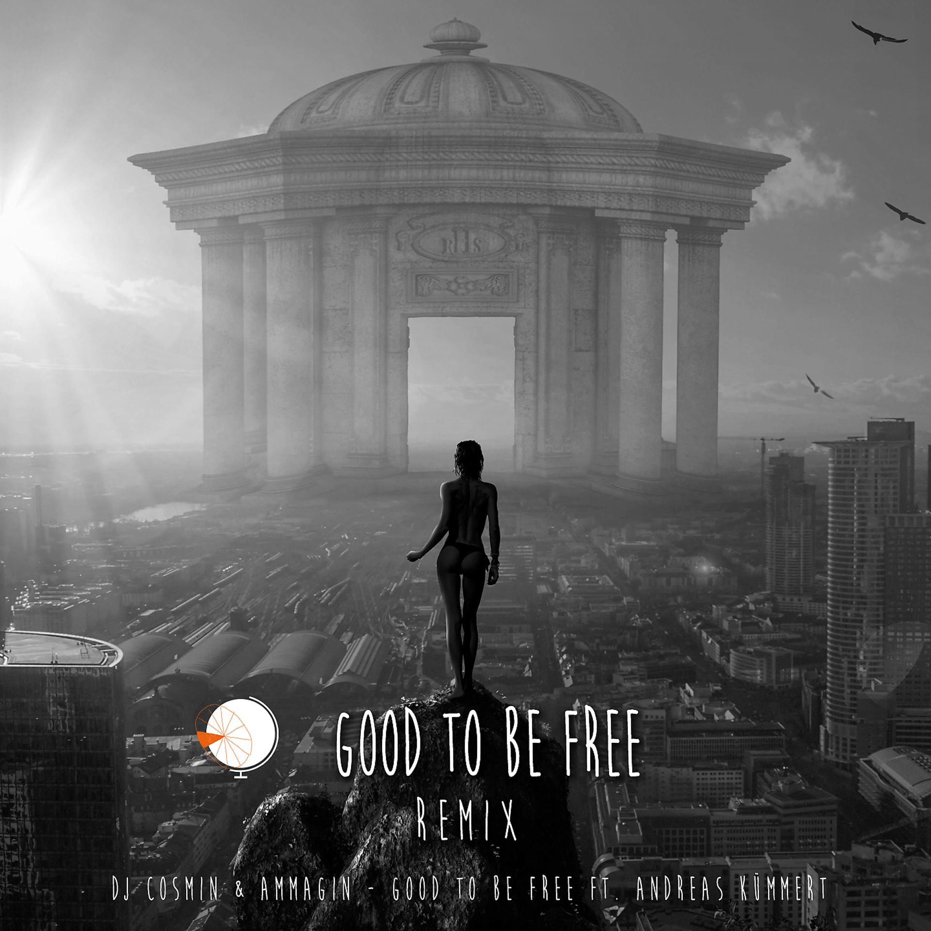 Постер альбома Good to Be Free