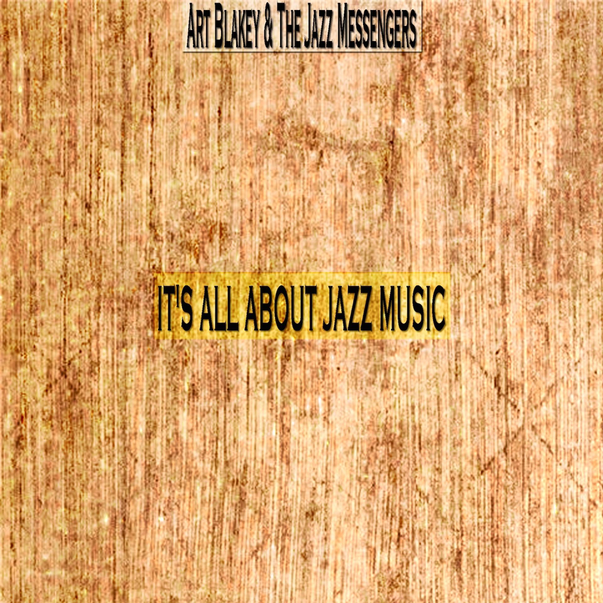 Постер альбома It's All About Jazz Music