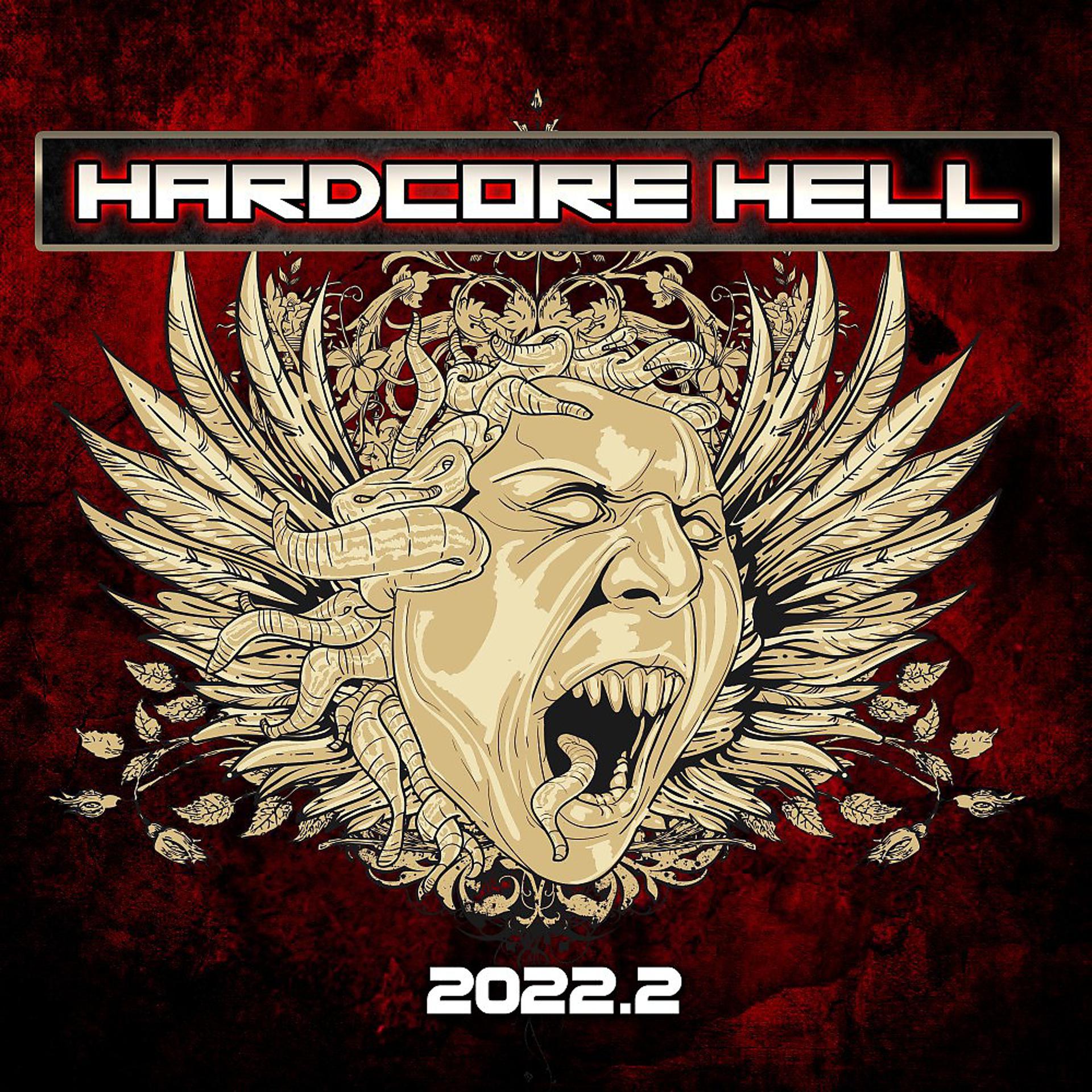Постер альбома Hardcore Hell 2022.2
