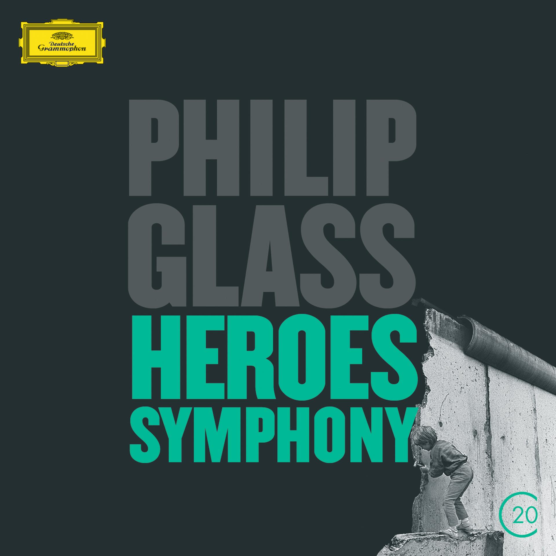 Постер альбома Glass: Heroes Symphony