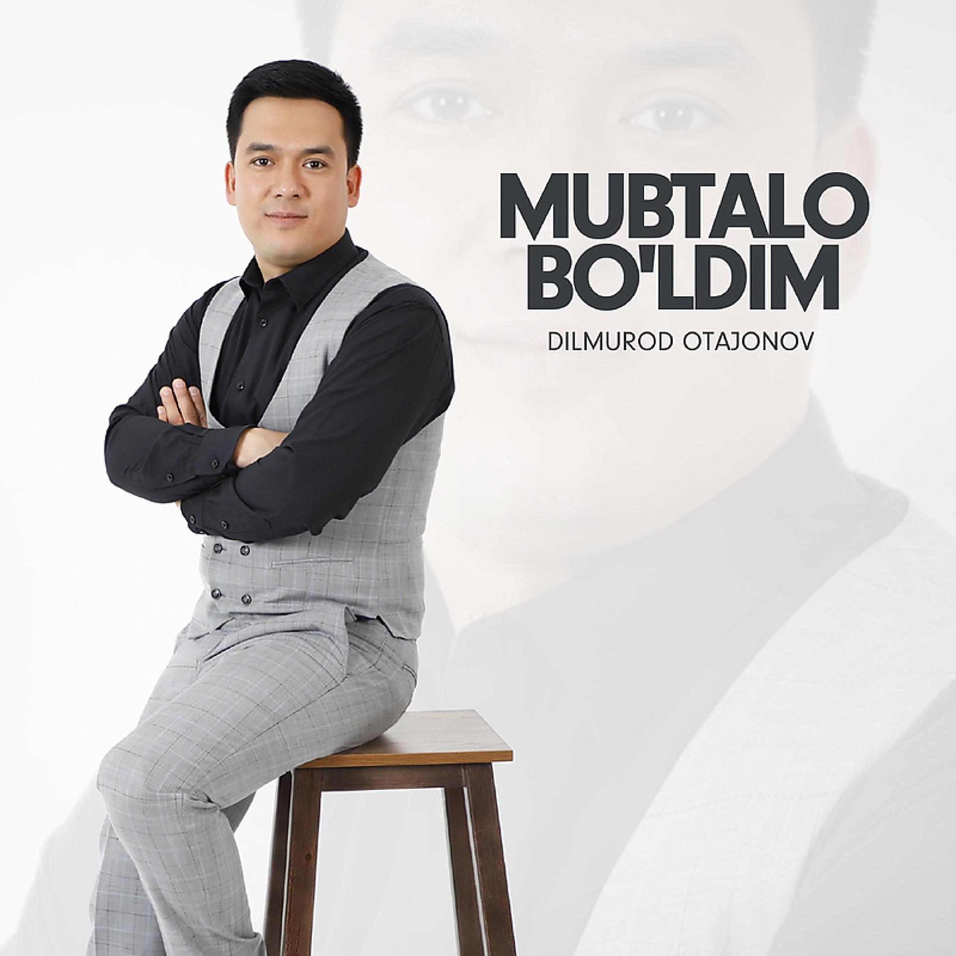 Постер альбома Mubtalo bo'ldim