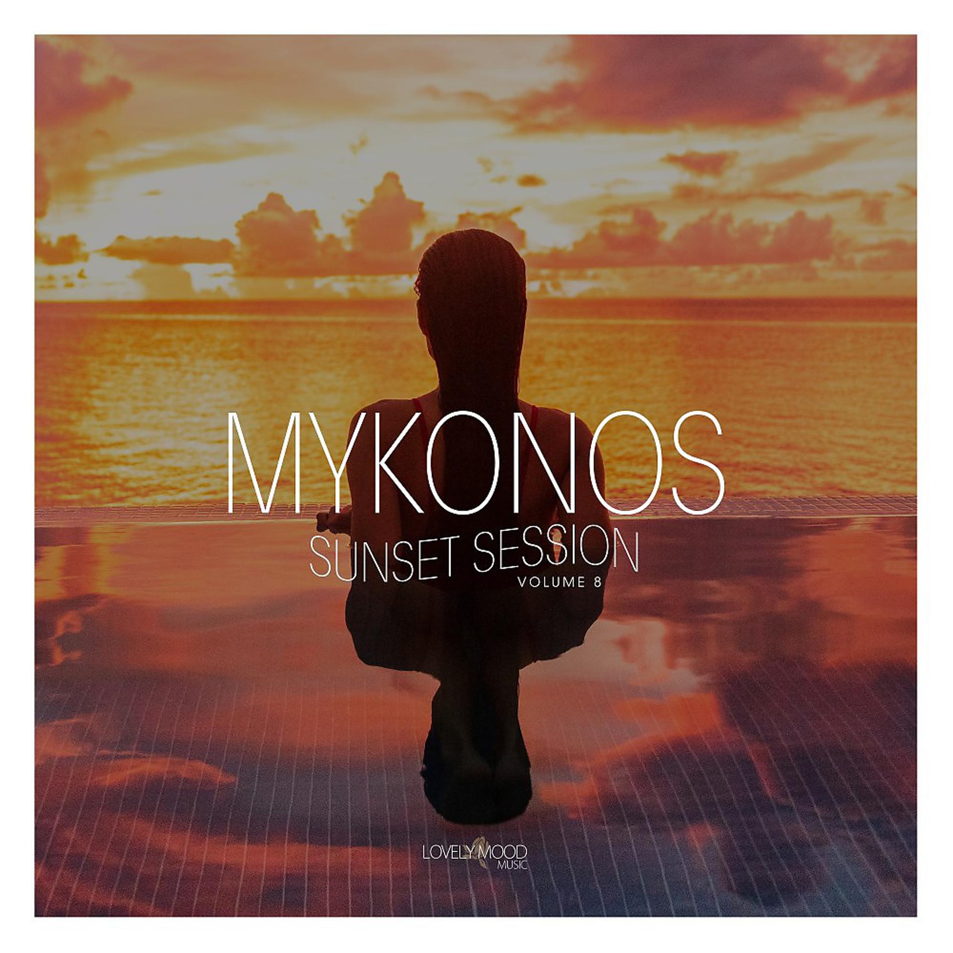 Постер альбома Mykonos Sunset Session, Vol. 8