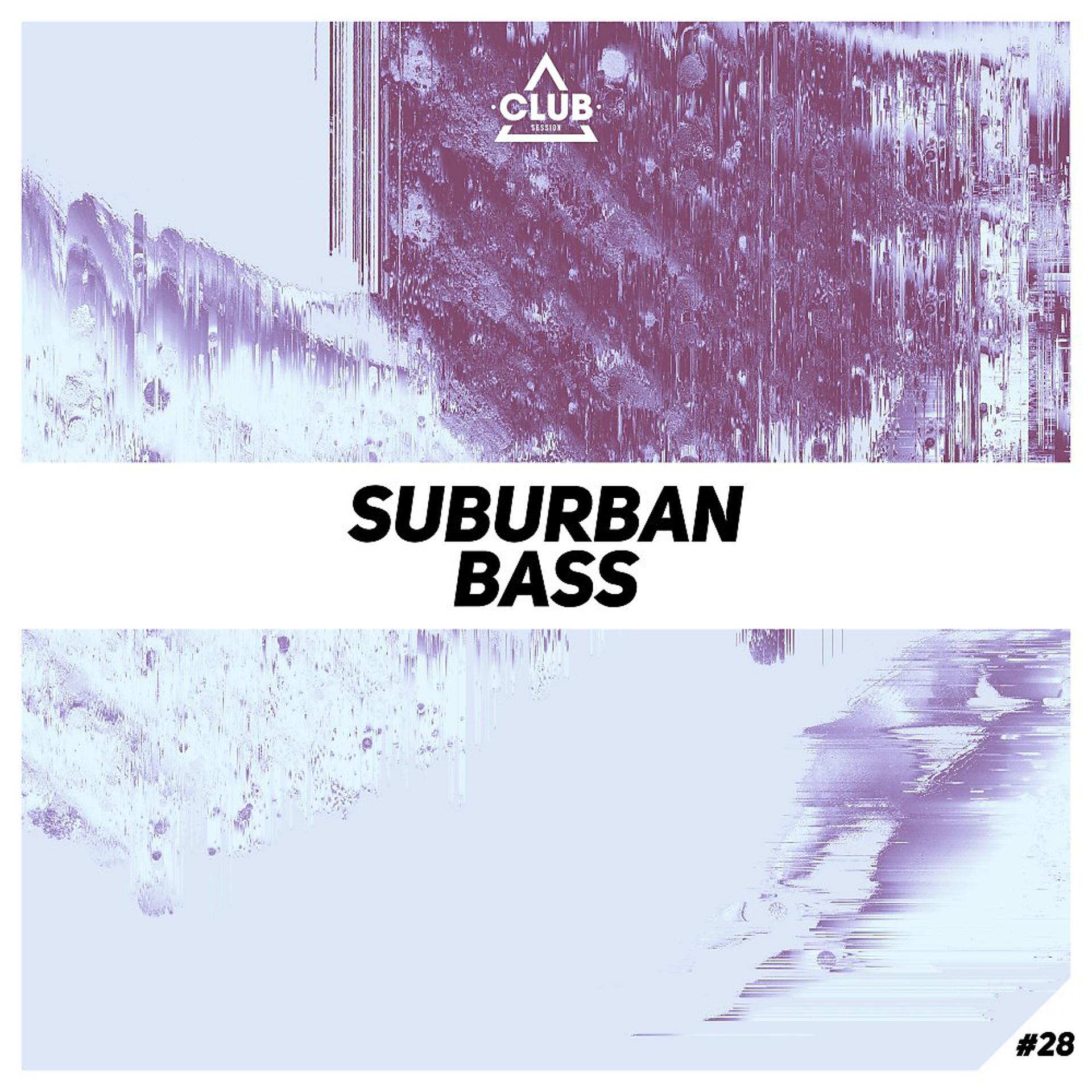 Постер альбома Suburban Bass, Vol. 28