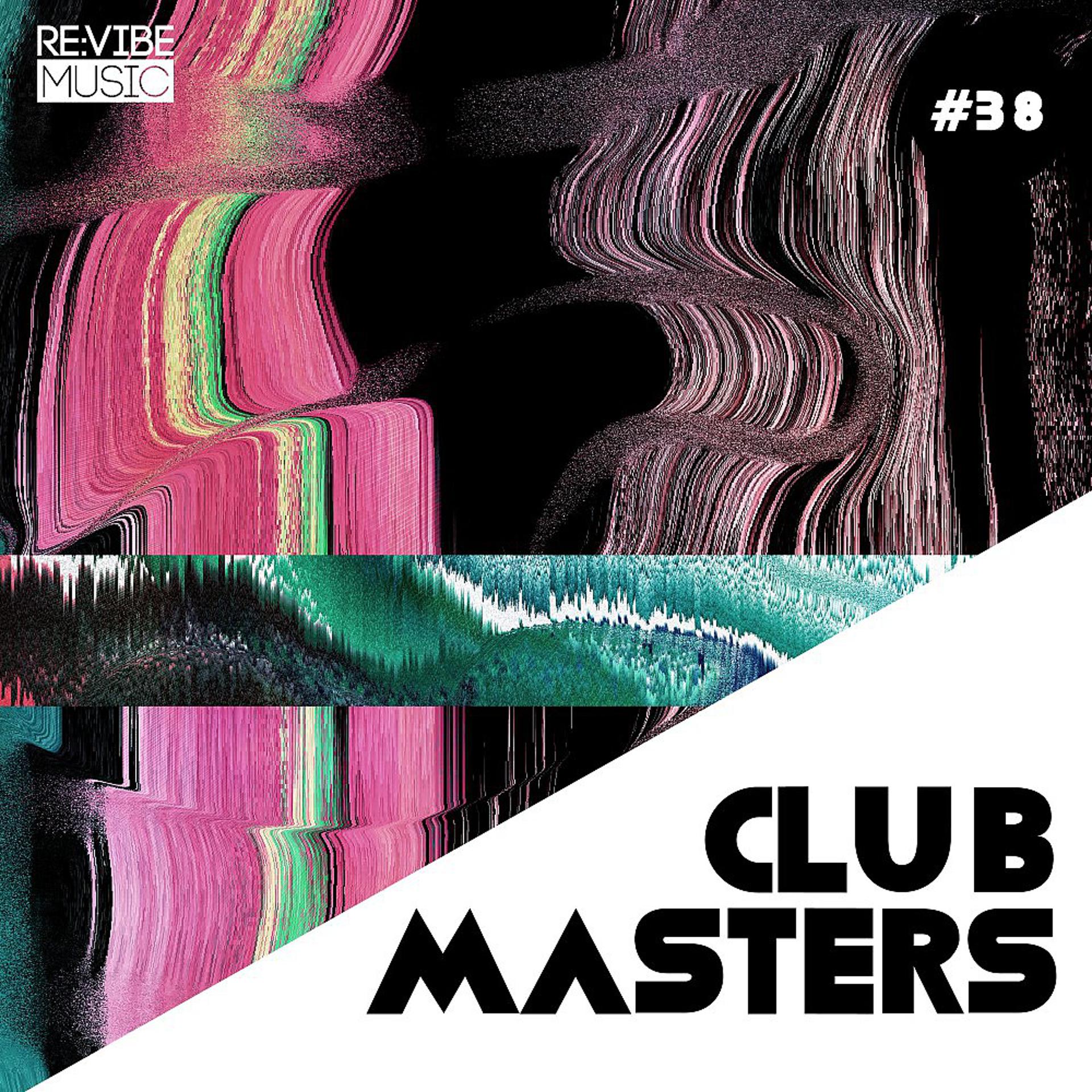 Постер альбома Club Masters, Vol. 38
