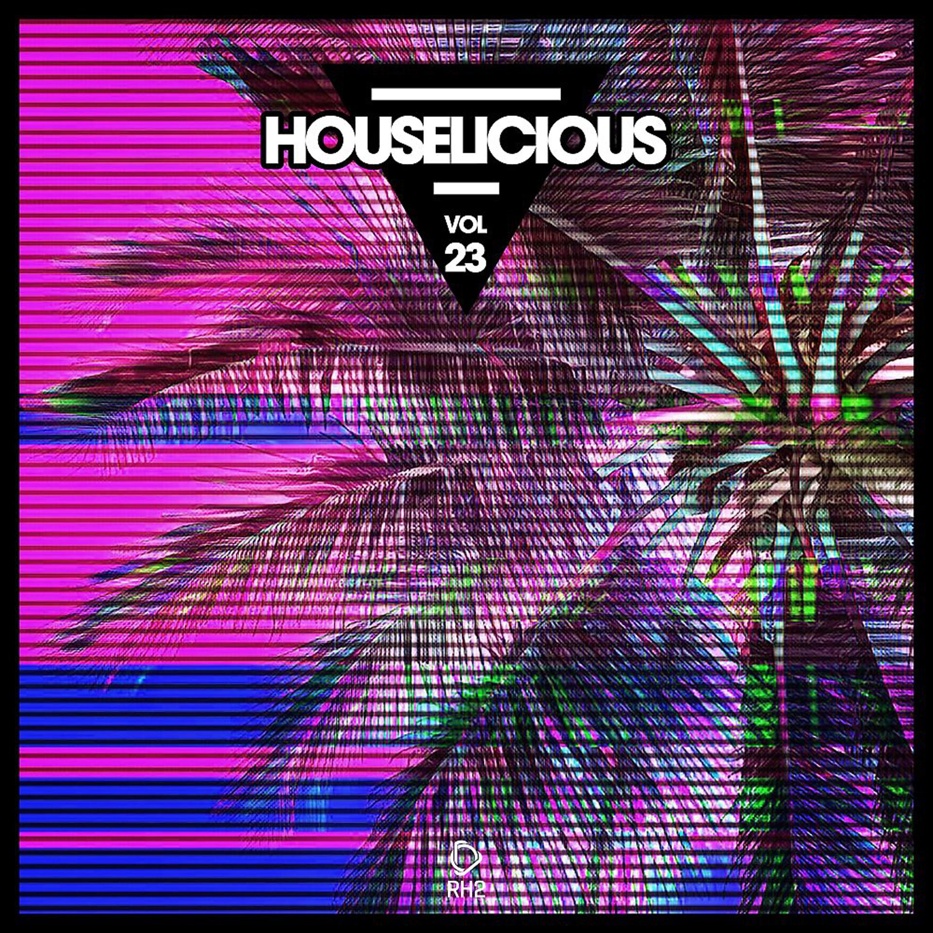 Постер альбома Houselicious, Vol. 23