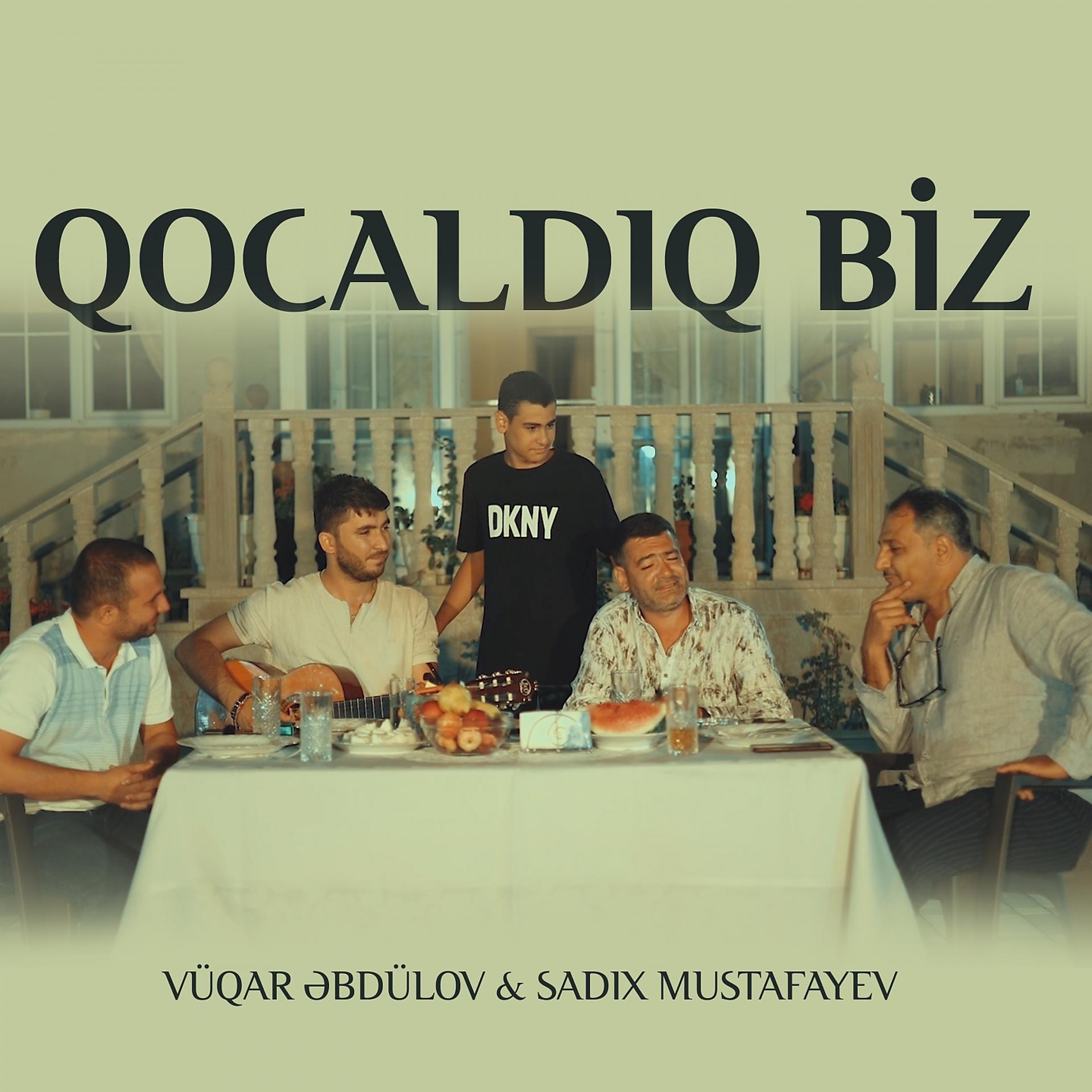 Постер альбома Qocaldıq Biz