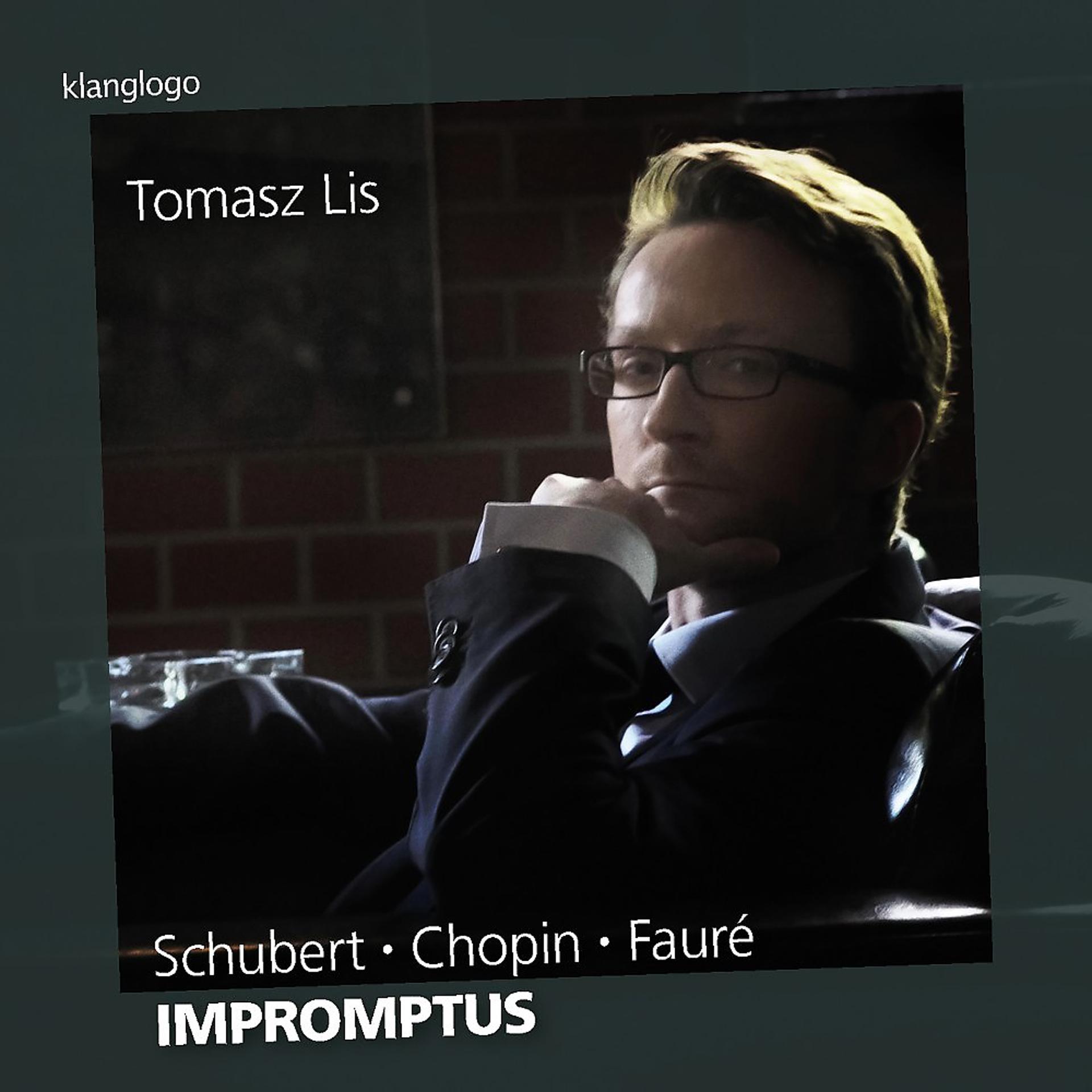 Постер альбома Franz Schubert, Frédéric Chopin, Gabriel Fauré: Impromptus