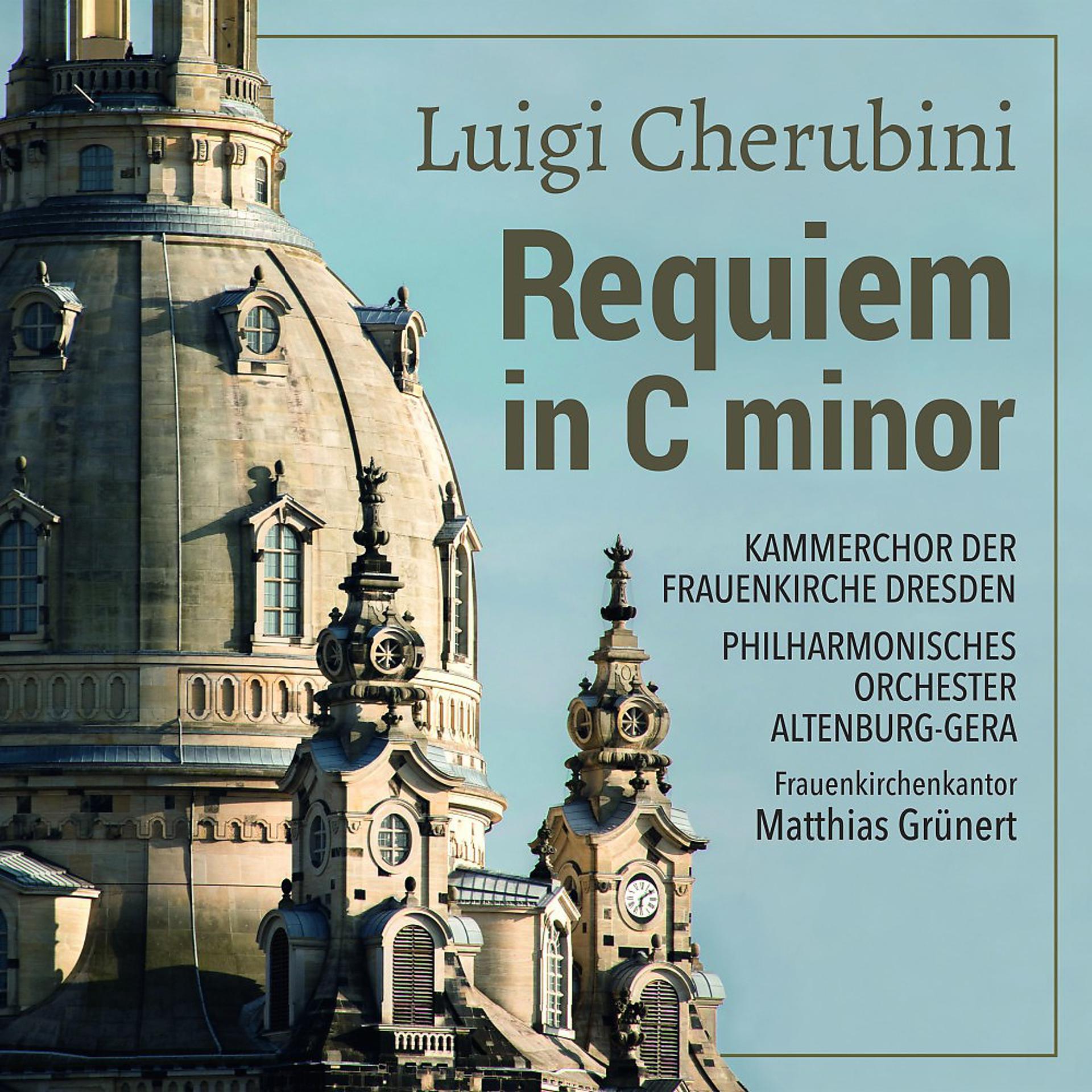 Постер альбома Luigi Cherubini: Requiem in C Minor