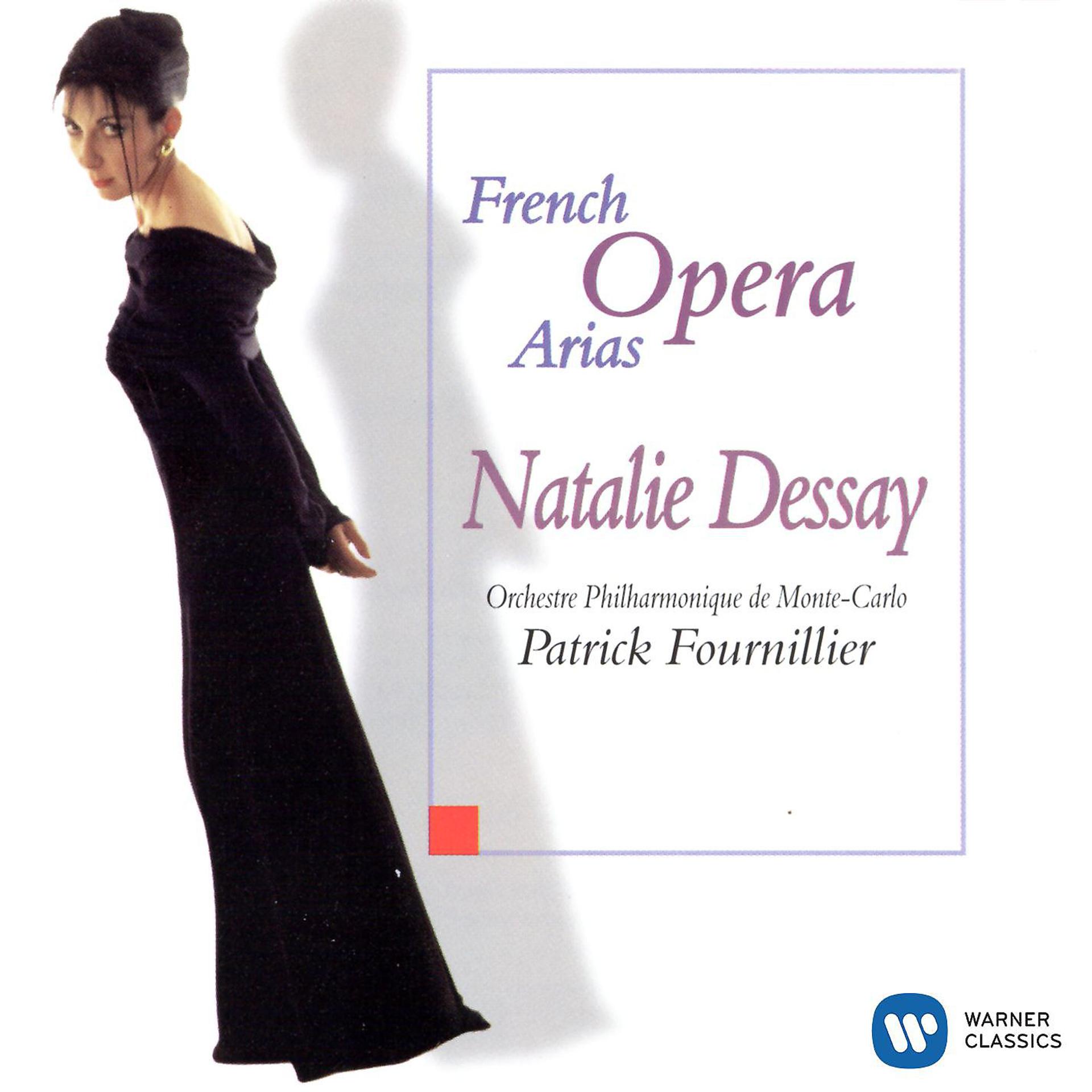 Постер альбома Natalie Dessay - Airs d'Opéras Francais