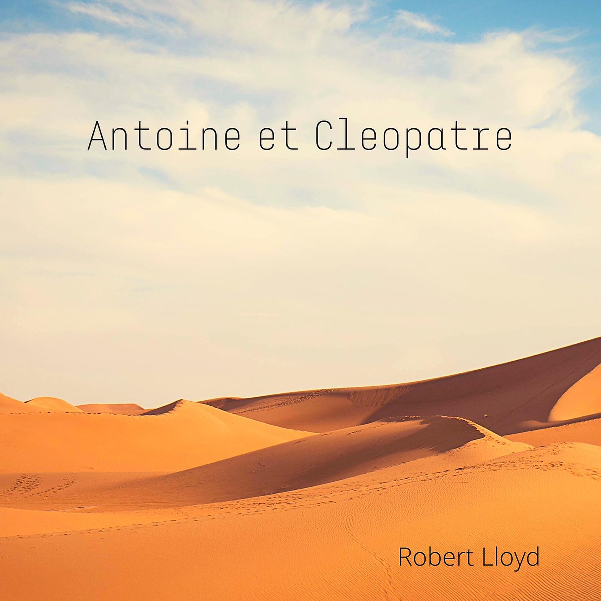 Постер альбома Antoine et Cleopatre