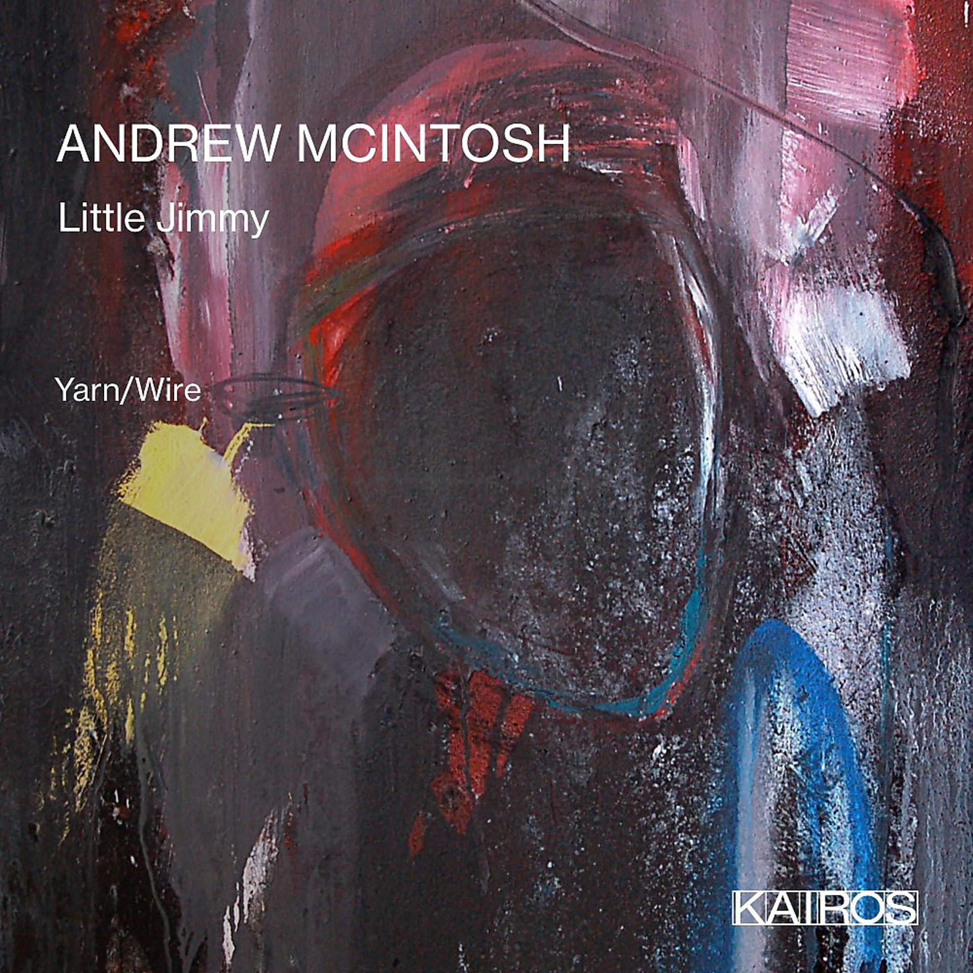 Постер альбома Andrew Mcintosh: Little Jimmy