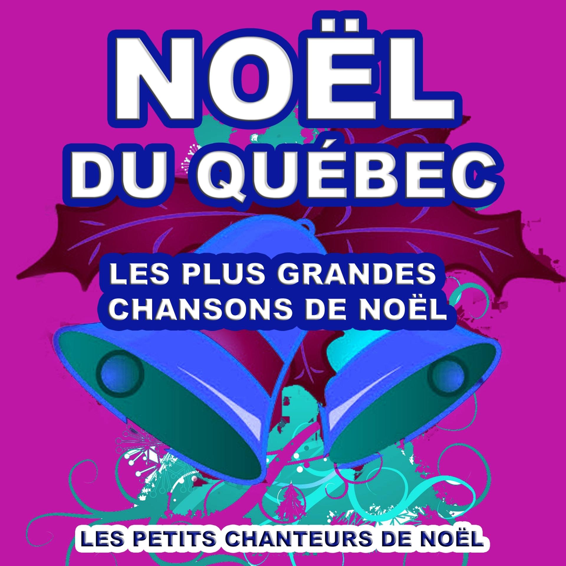 Постер альбома Noël du Québec