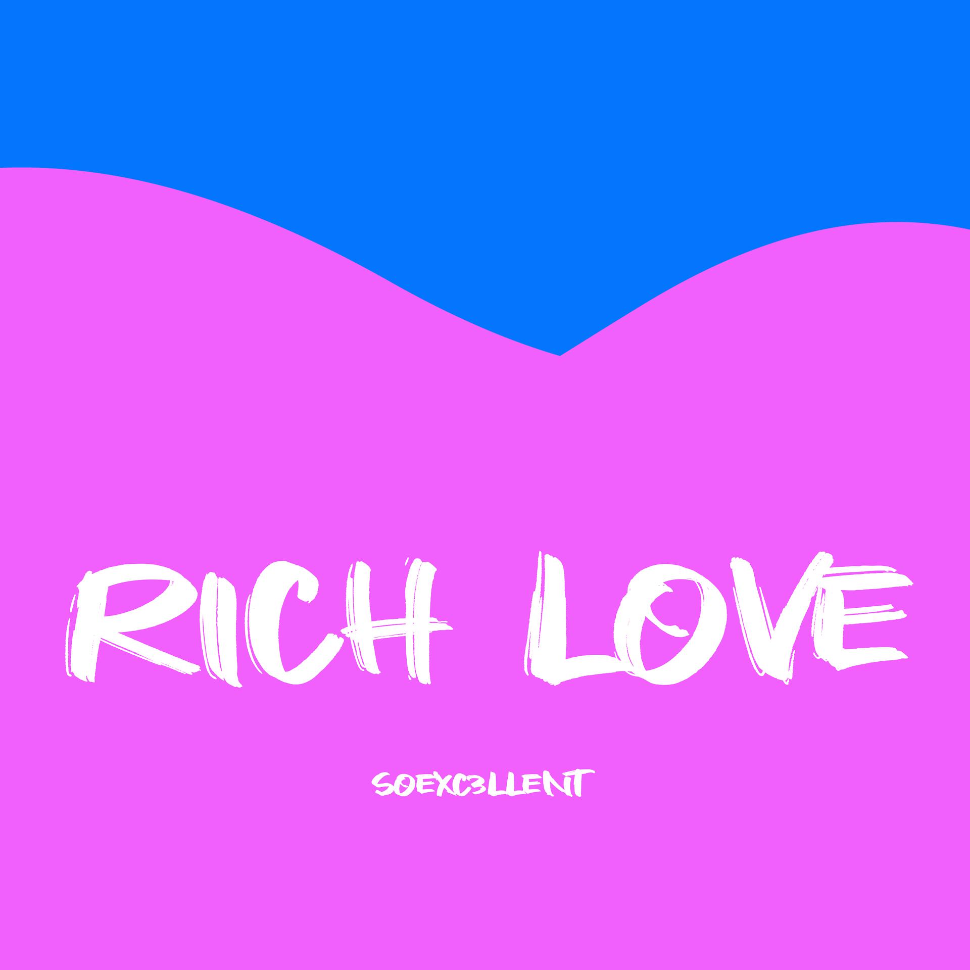Постер альбома RICH LOVE