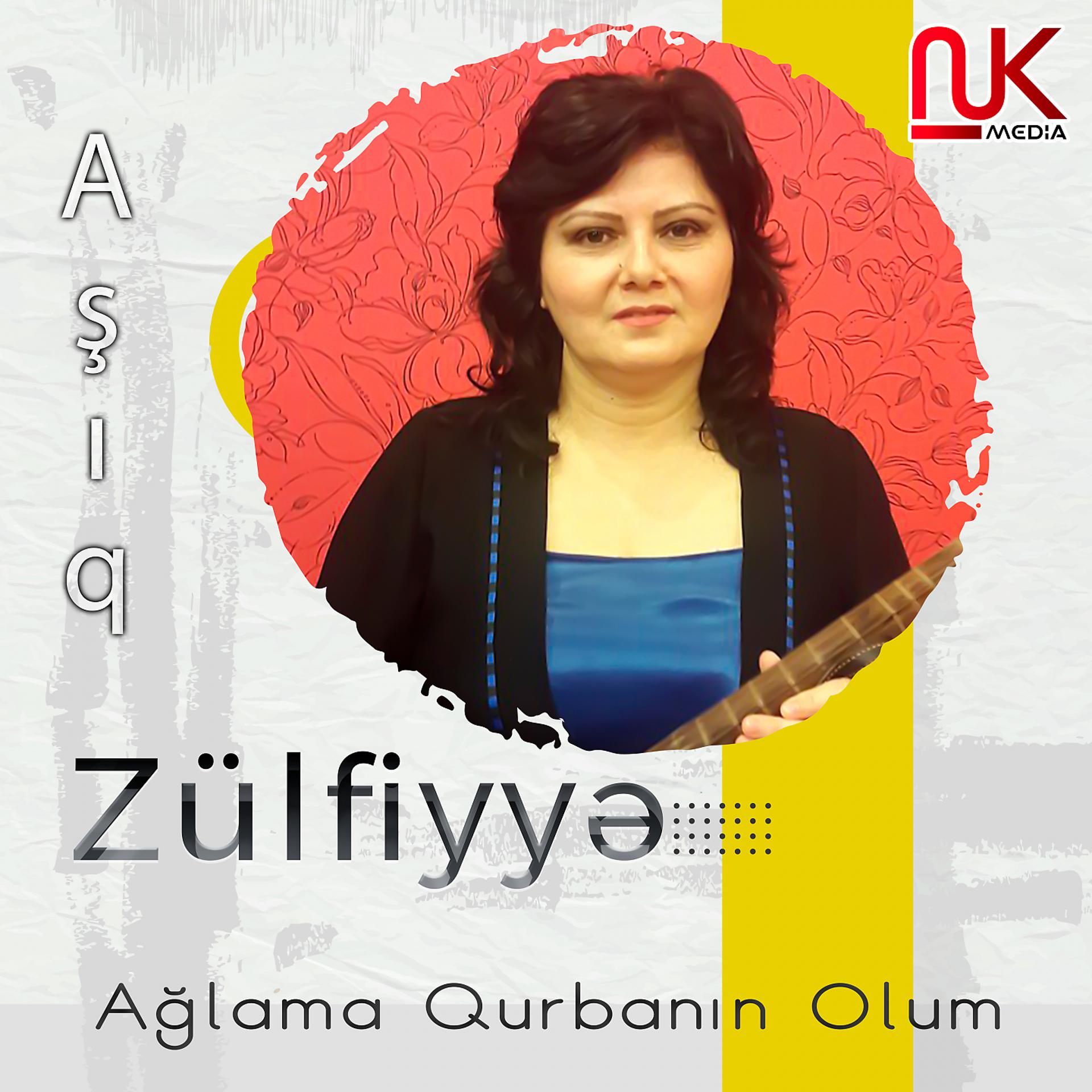 Постер альбома Ağlama Qurbanın Olum