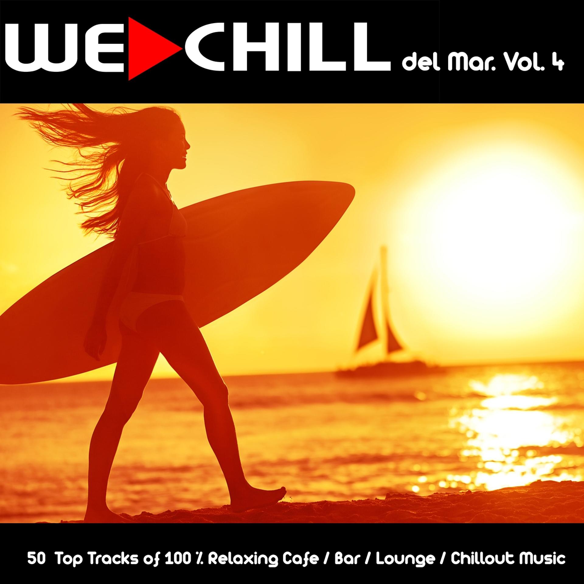 Постер альбома We Chill del Mar, Vol. 4