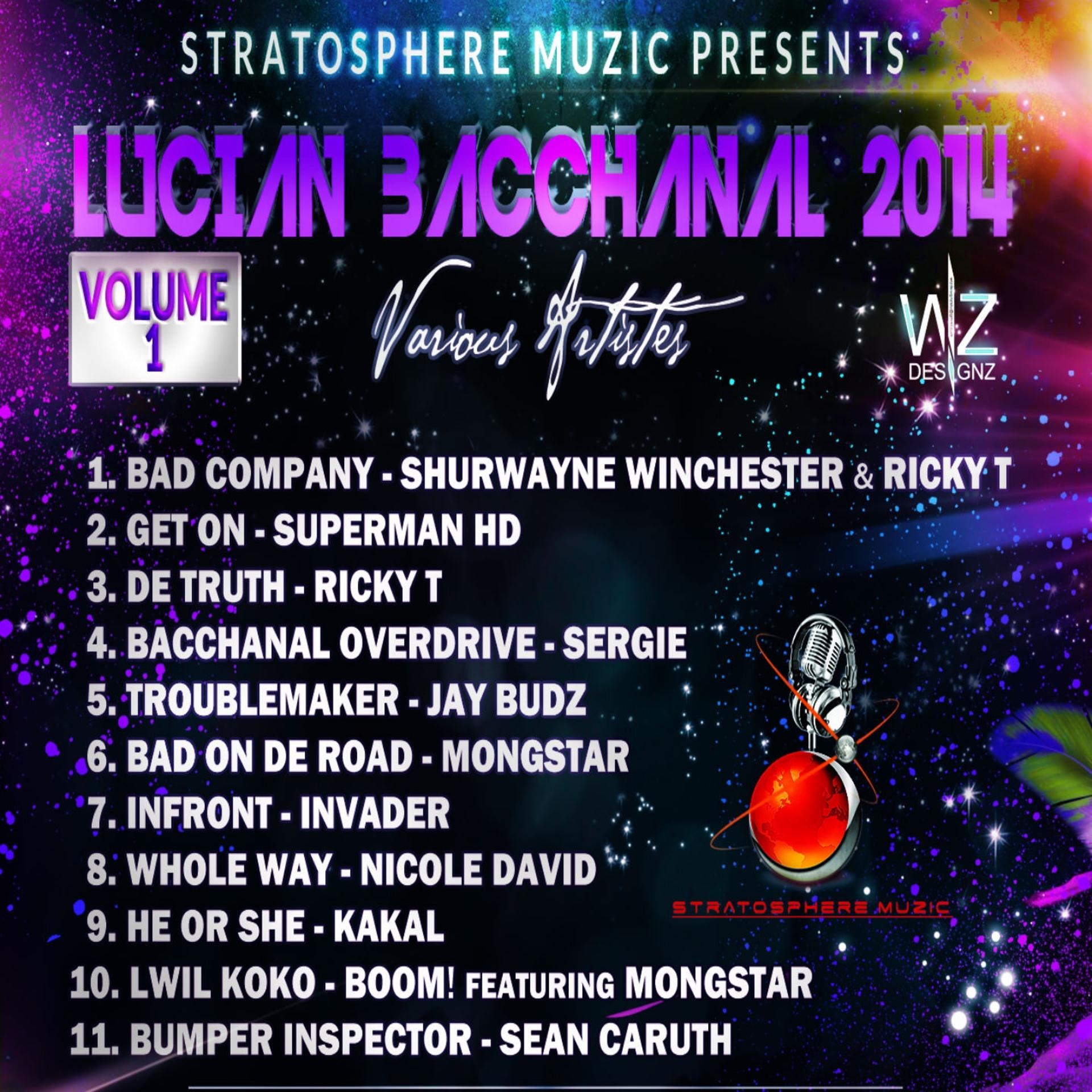 Постер альбома Lucian Bacchanal 2014, Vol. 1