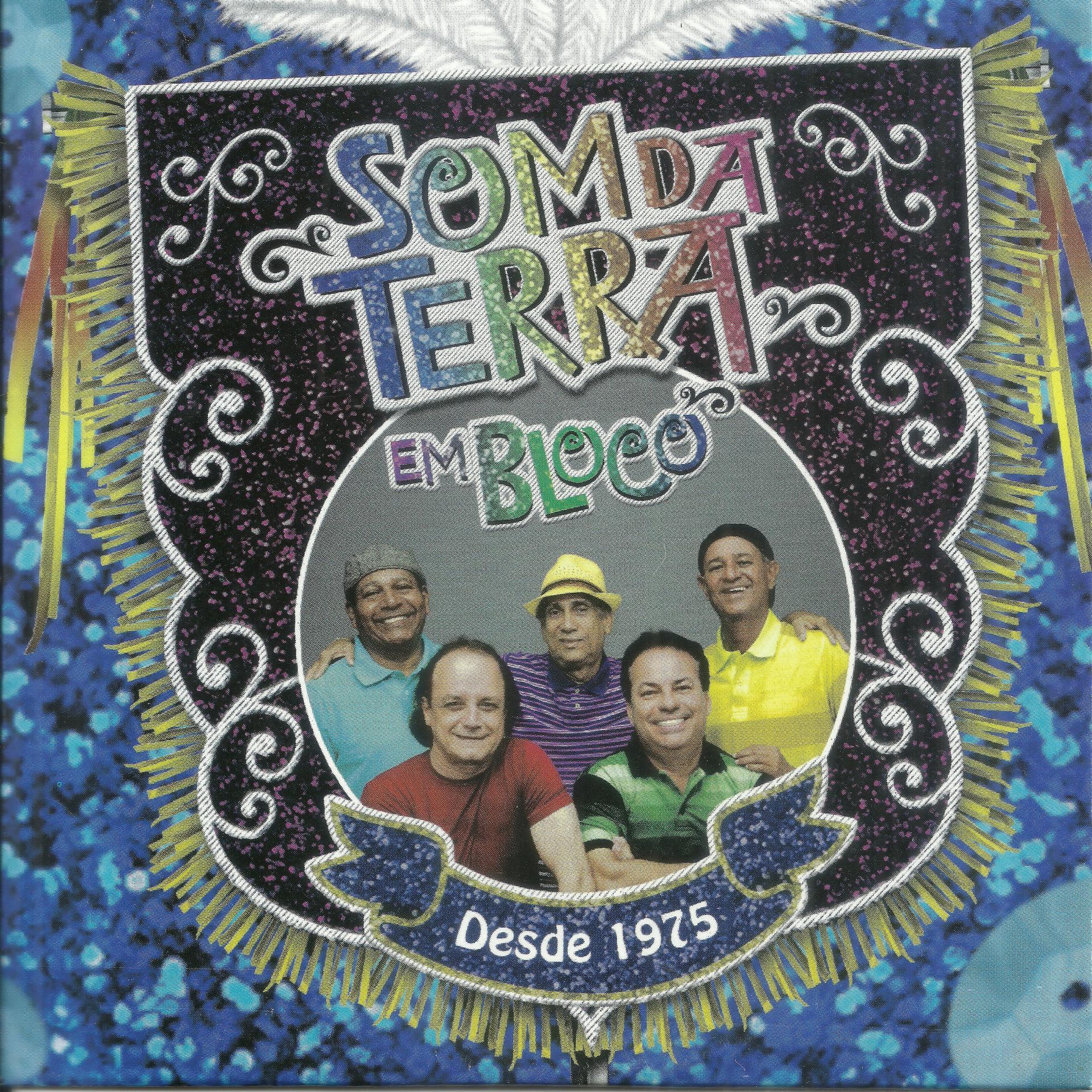 Постер альбома Som da Terra em Bloco