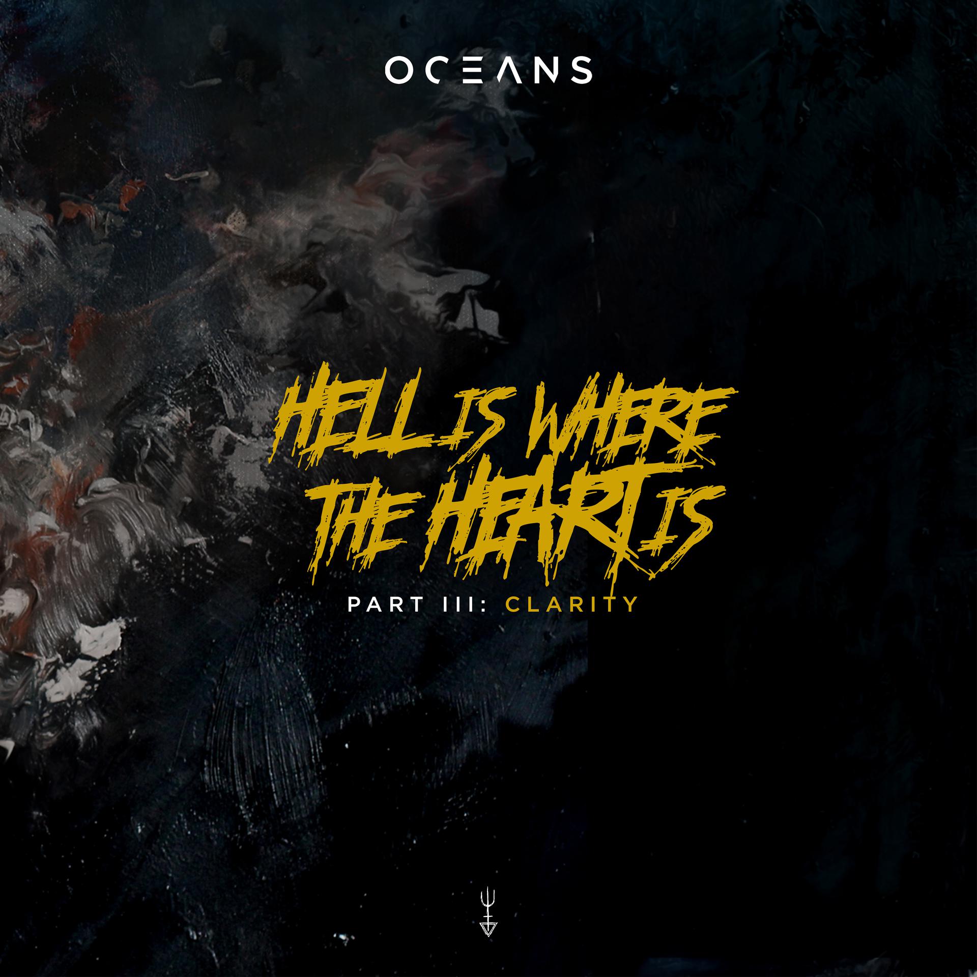 Постер альбома Hell Is Where The Heart Is, Pt. III: Clarity
