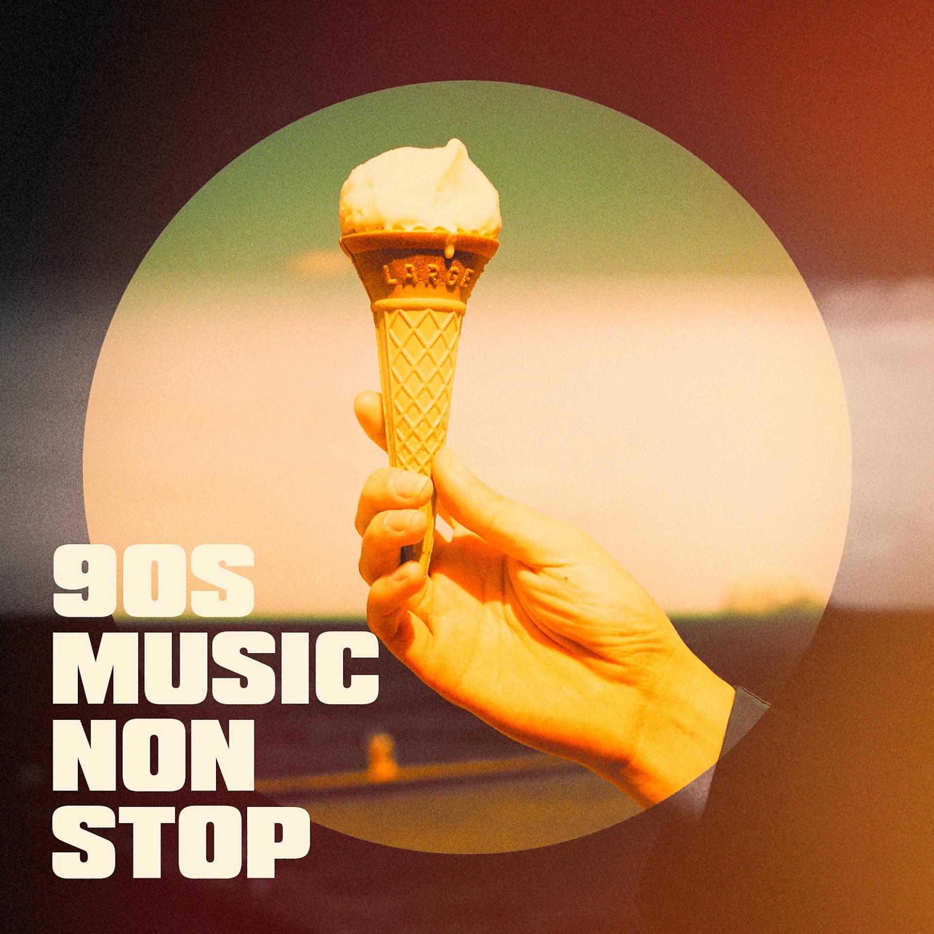 Постер альбома 90S Music Non Stop