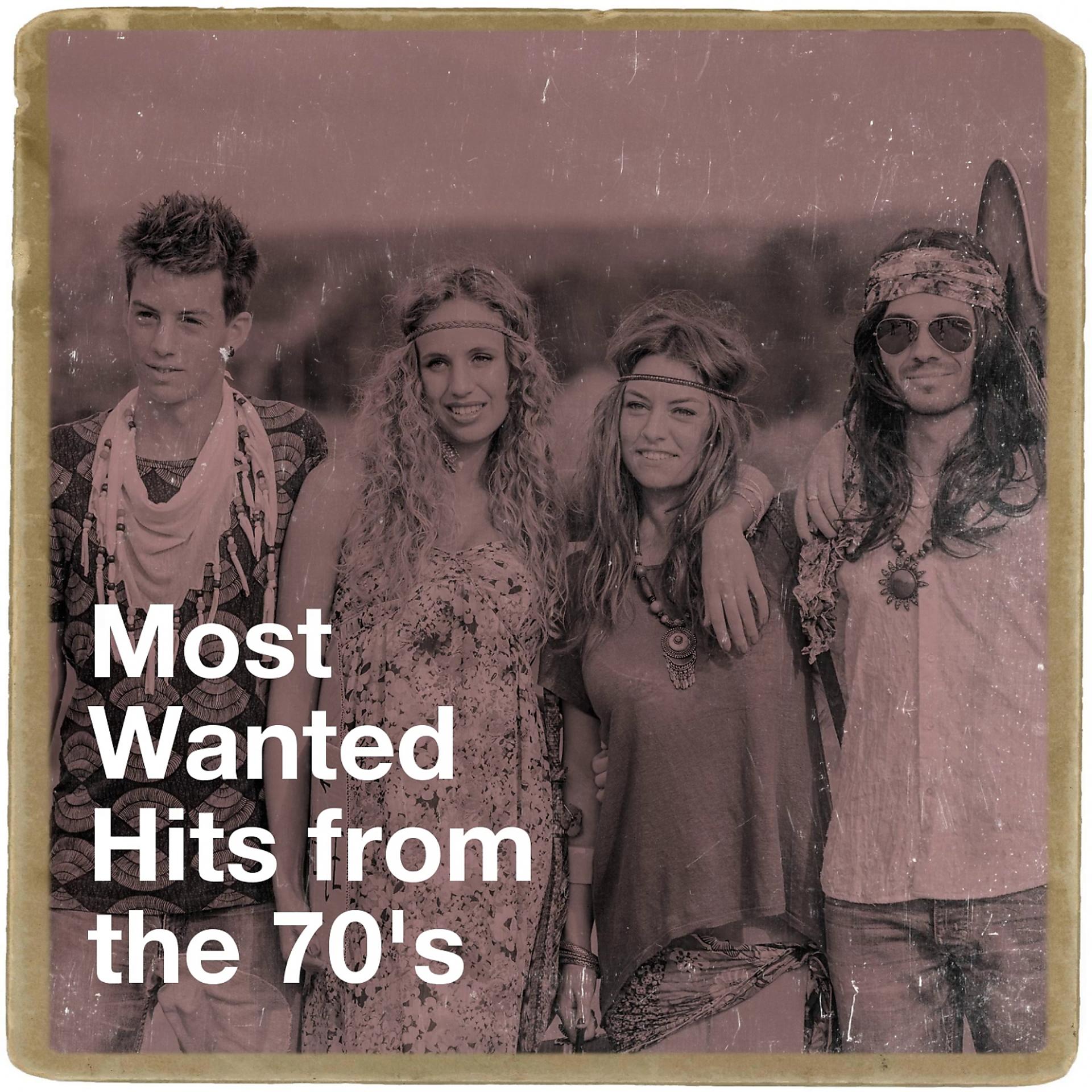 Постер альбома Most Wanted Hits from the 70's