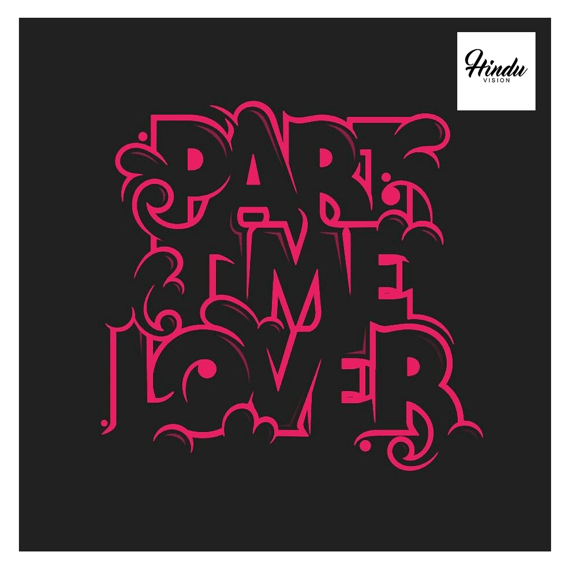 Постер альбома Partime Lover