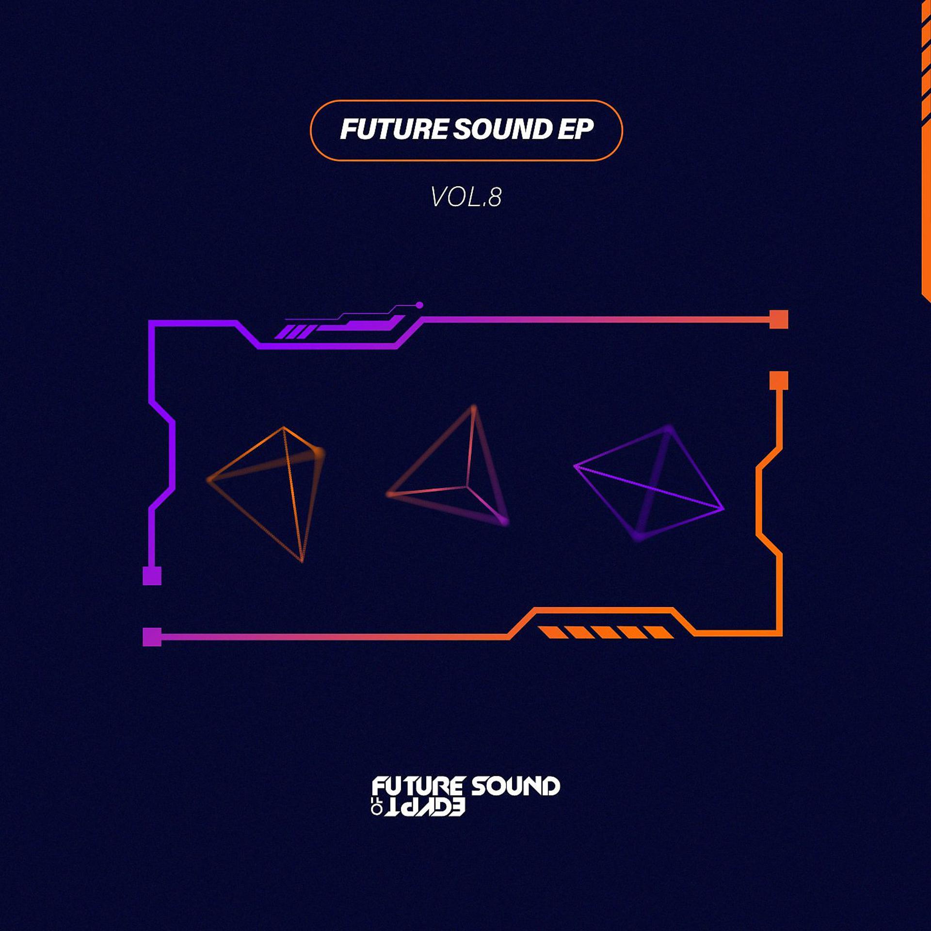 Постер альбома Future Sound EP Vol. 8