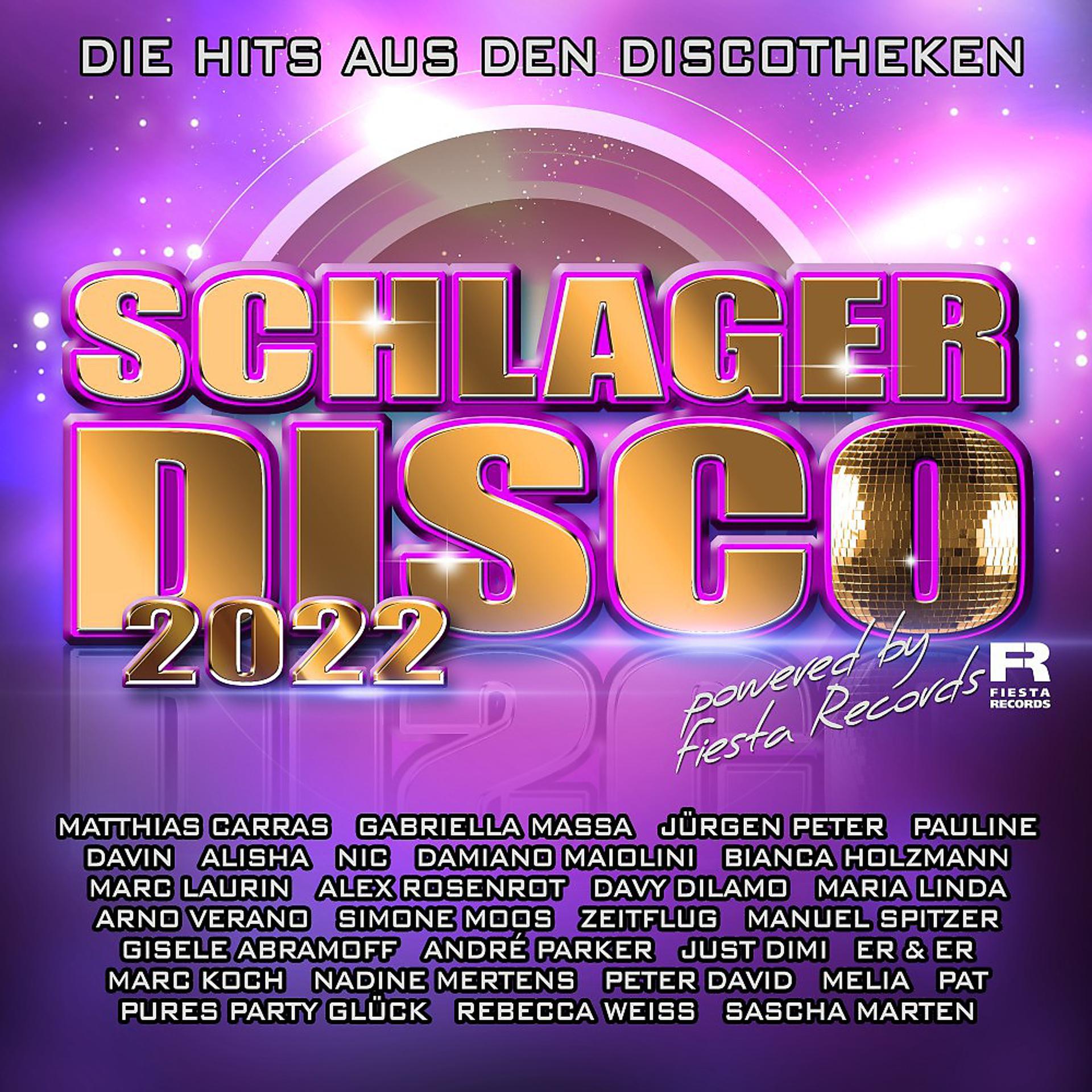 Постер альбома Schlagerdisco 2022 - Die Hits aus den Discotheken