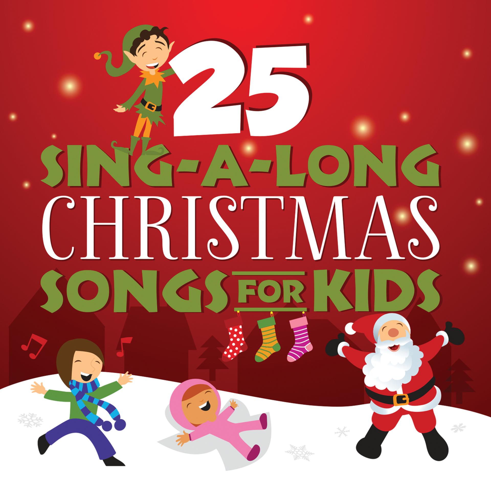 Постер альбома 25 Sing-A-Long Christmas Songs For Kids