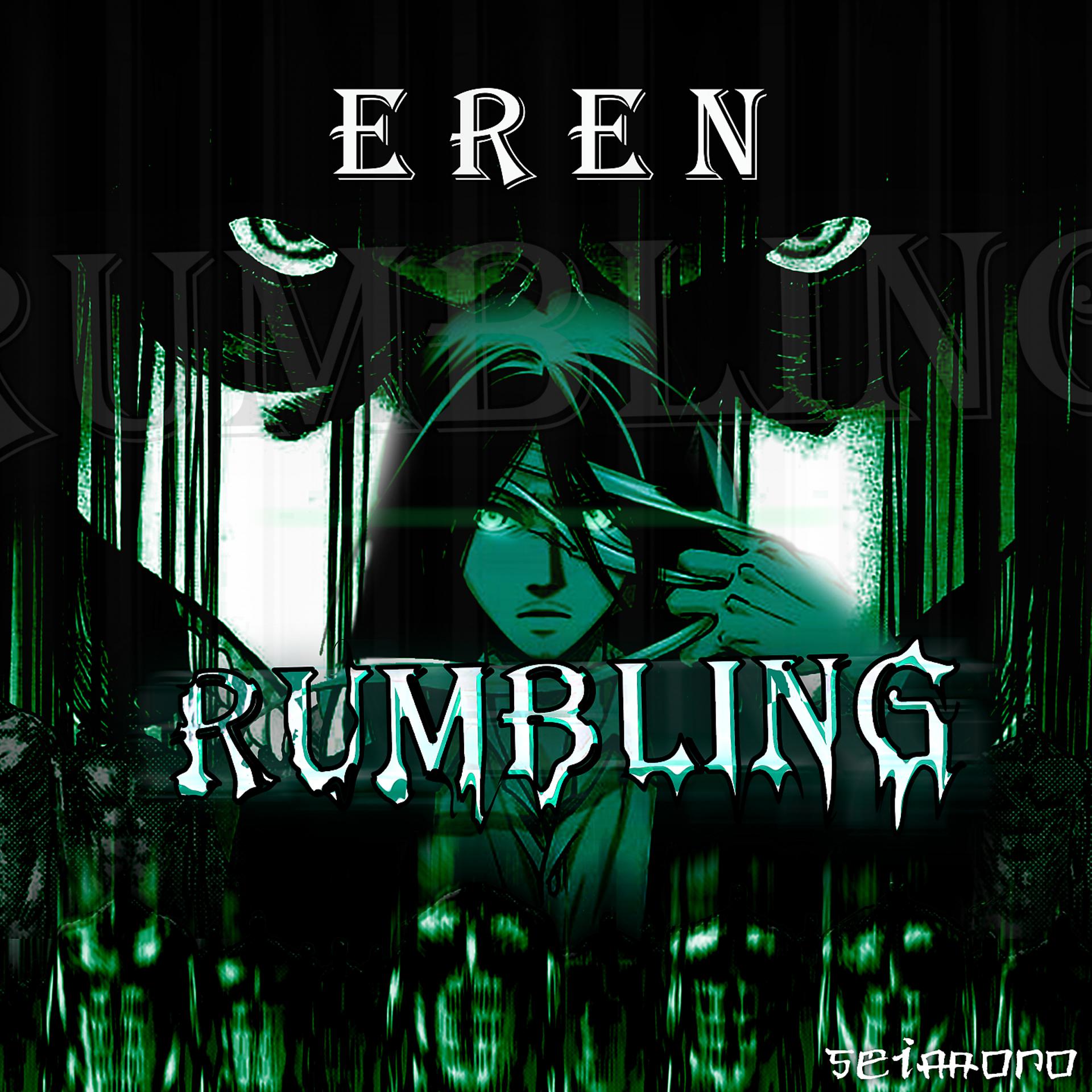 Постер альбома Eren RUMBLING