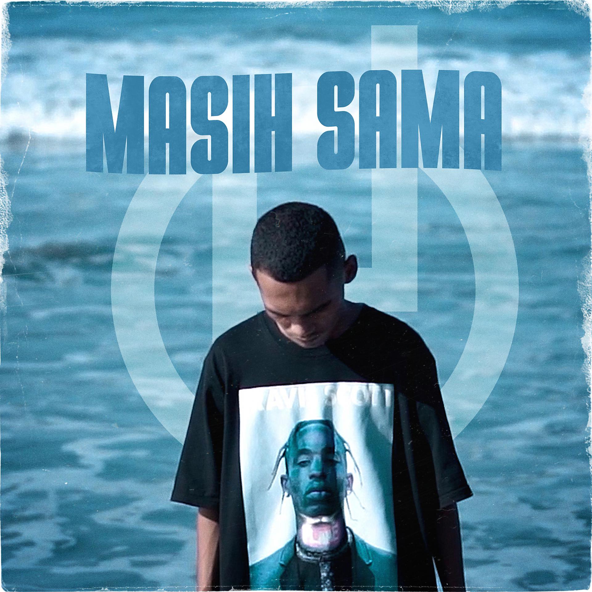 Постер альбома Masih Sama