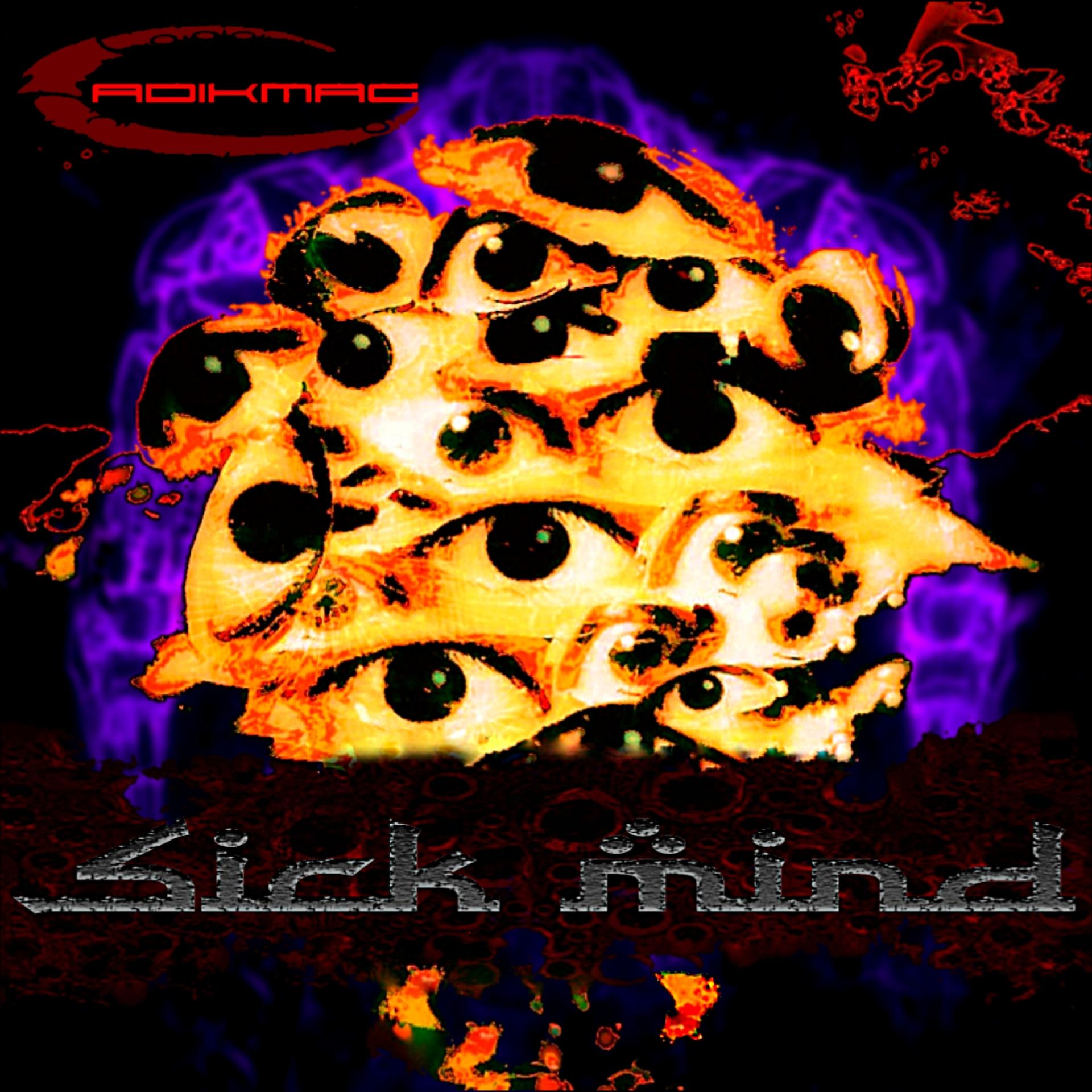 Постер альбома Sick Mind