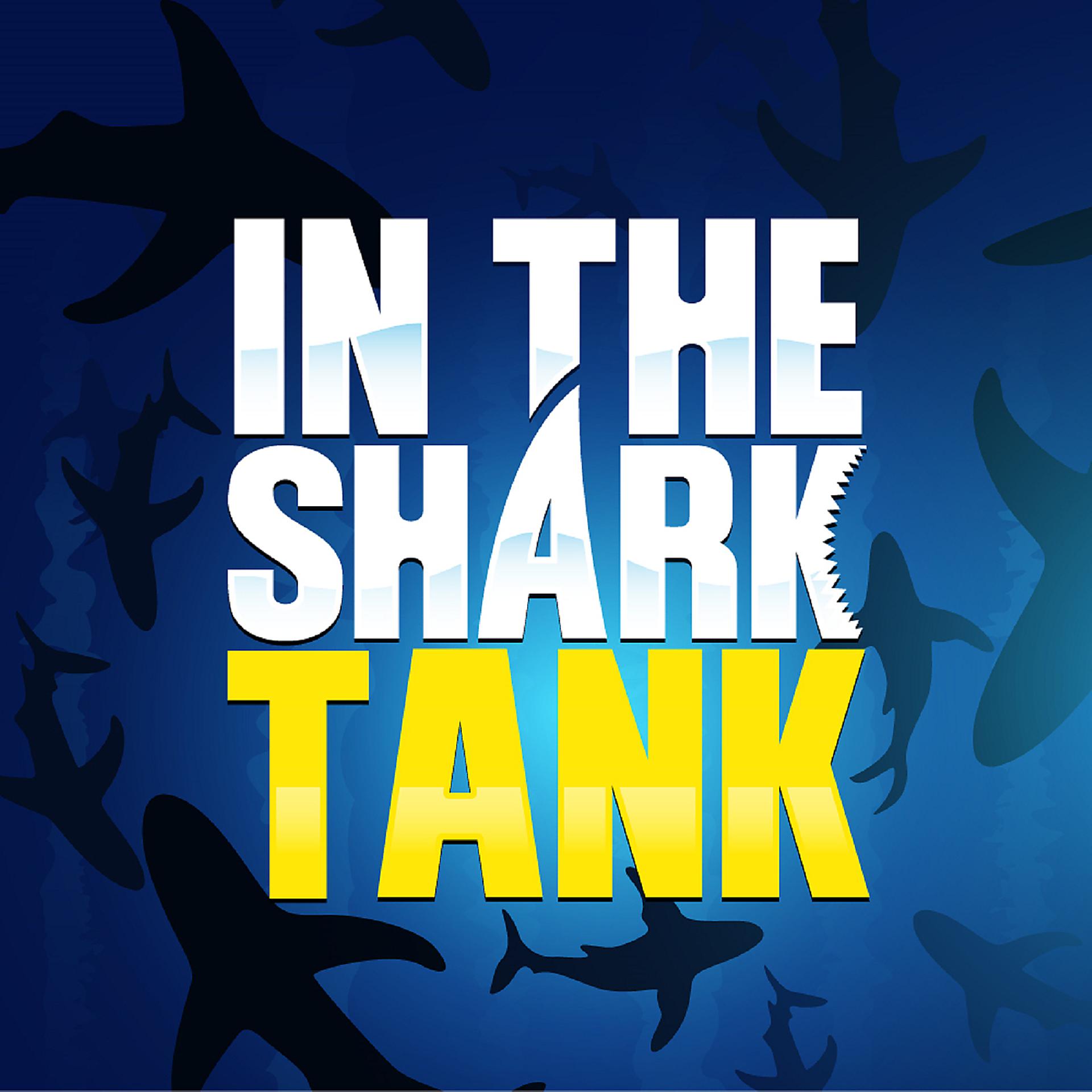 Постер альбома In the Shark Tank