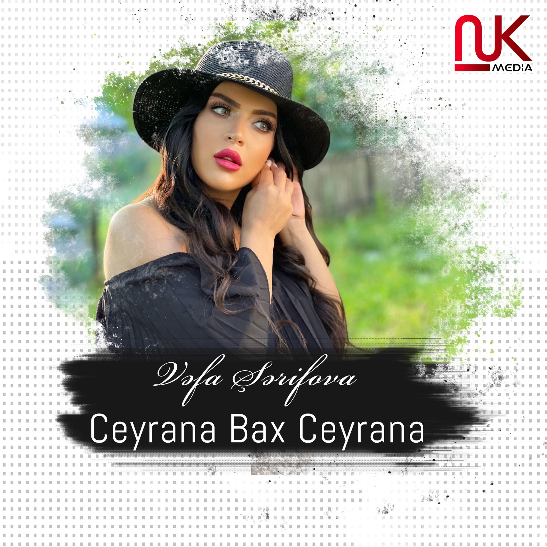 Постер альбома Ceyrana Bax Ceyrana