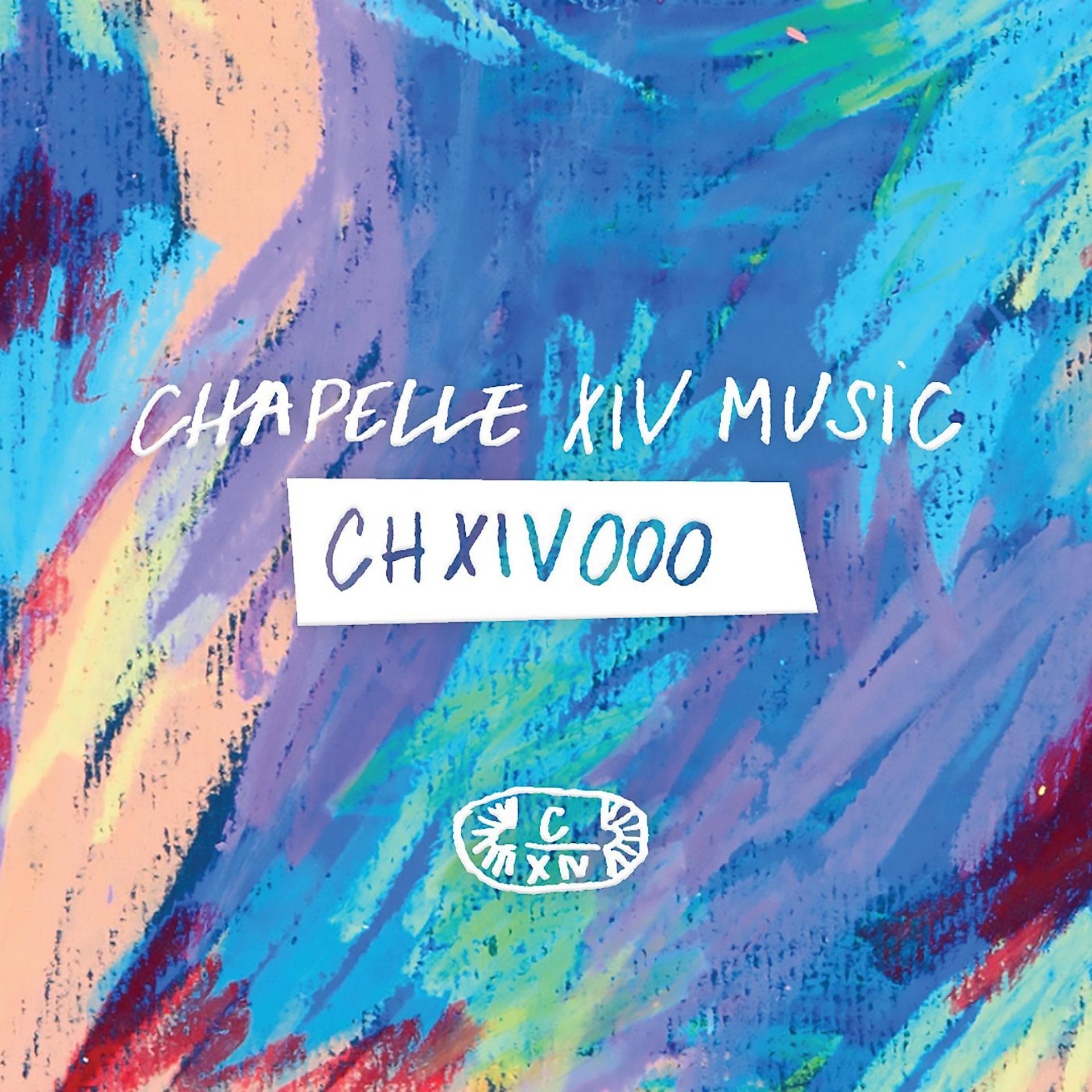 Постер альбома Chapelle XIV Music Compilation Vol. 1