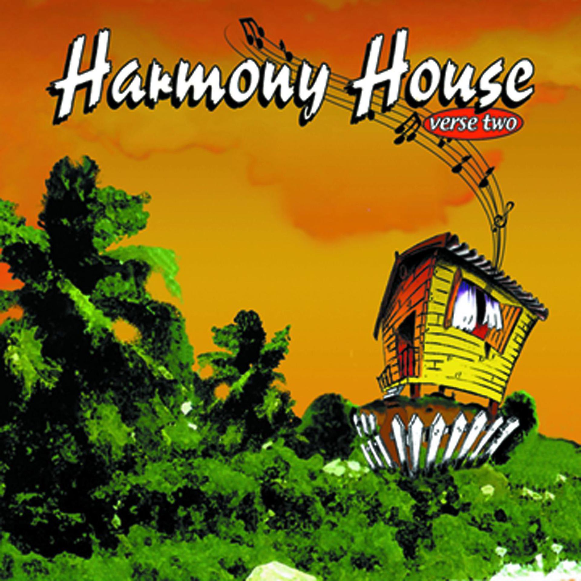 Постер альбома Harmony House Verse 2