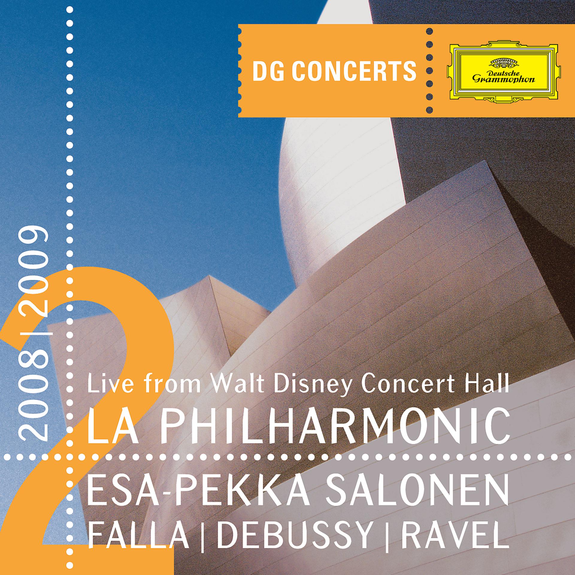 Постер альбома Falla / Debussy / Ravel (DG Concerts 2008/2009 LA 2)