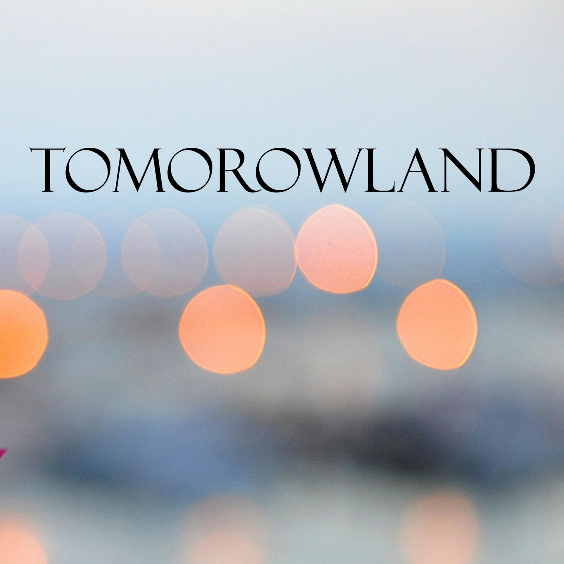 Постер альбома Tomorowland