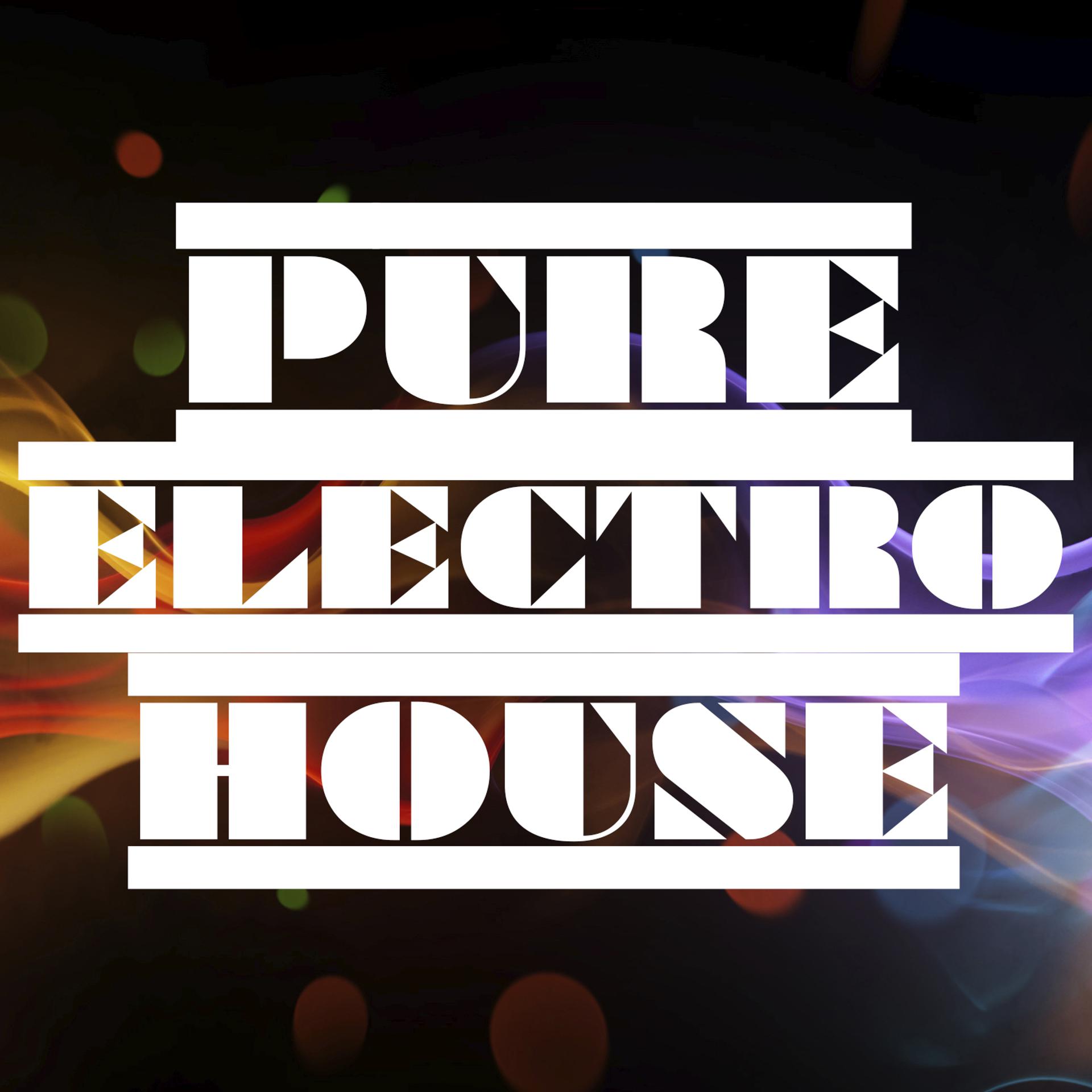 Постер альбома Pure Electro House