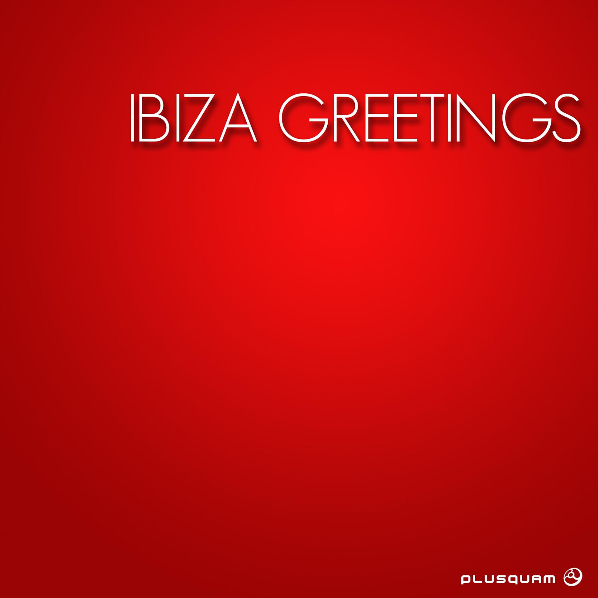 Постер альбома Ibiza Greetings