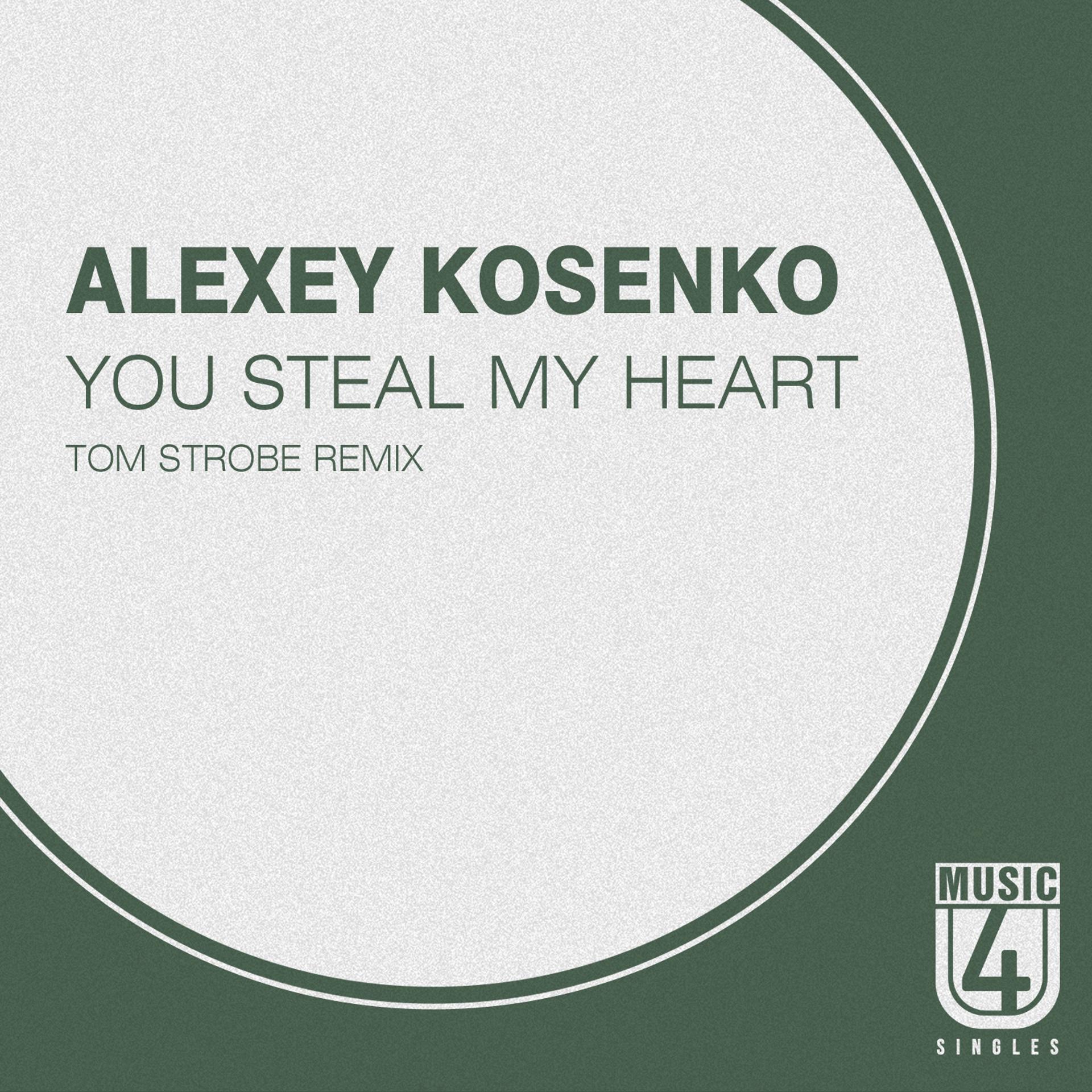 Постер альбома You Steal My Heart (Tom Strobe Remix)