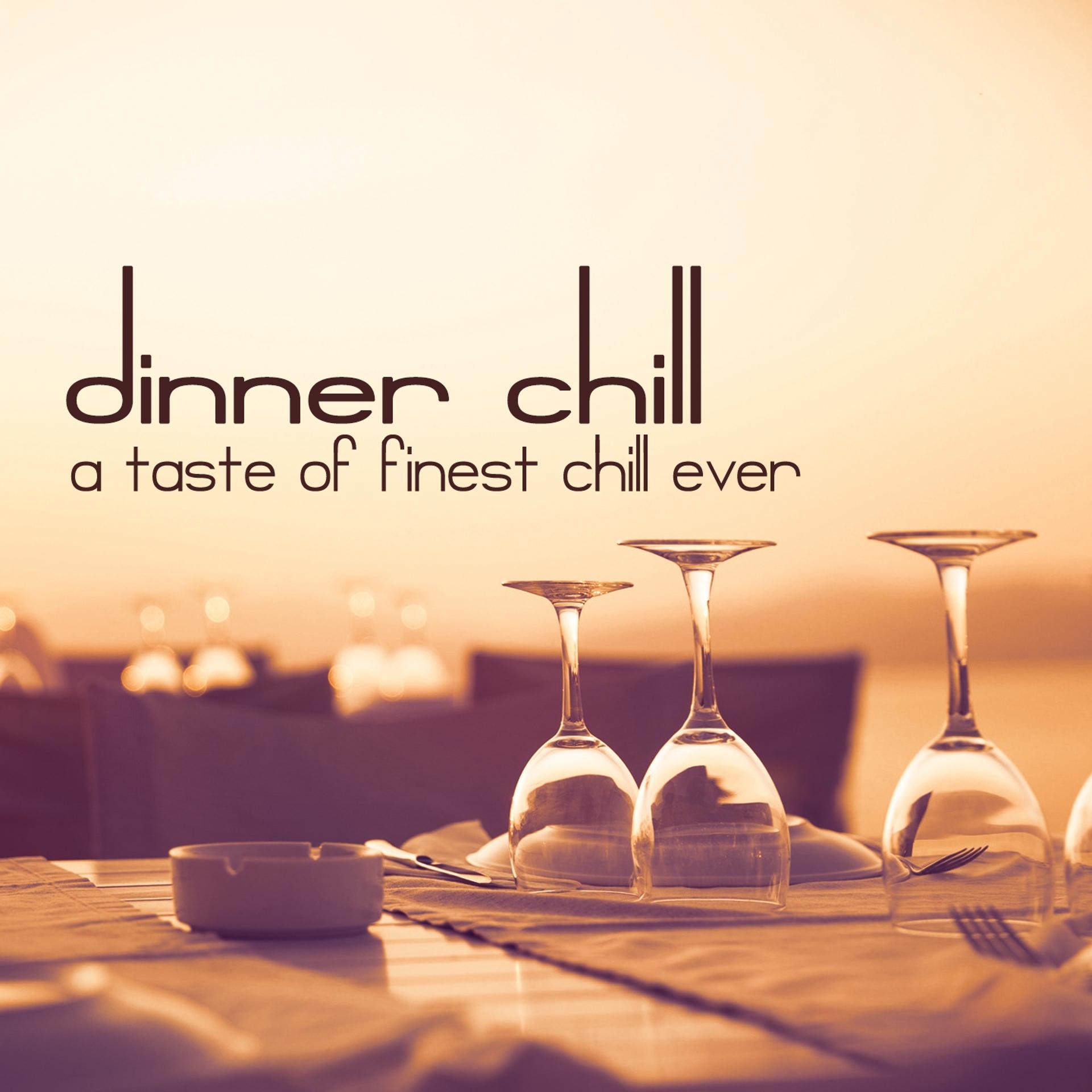Постер альбома Dinner Chill