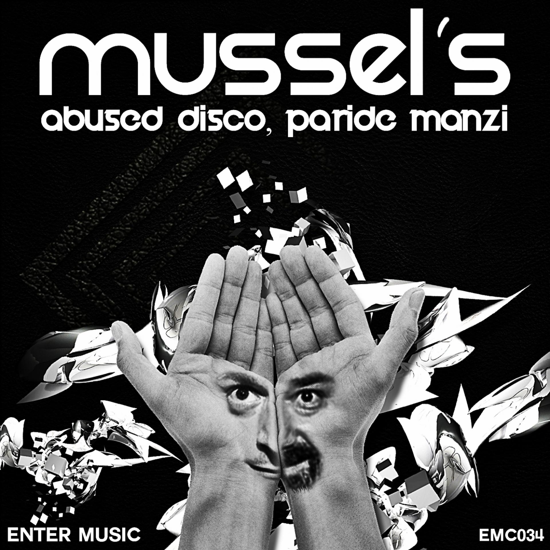 Постер альбома Mussel's