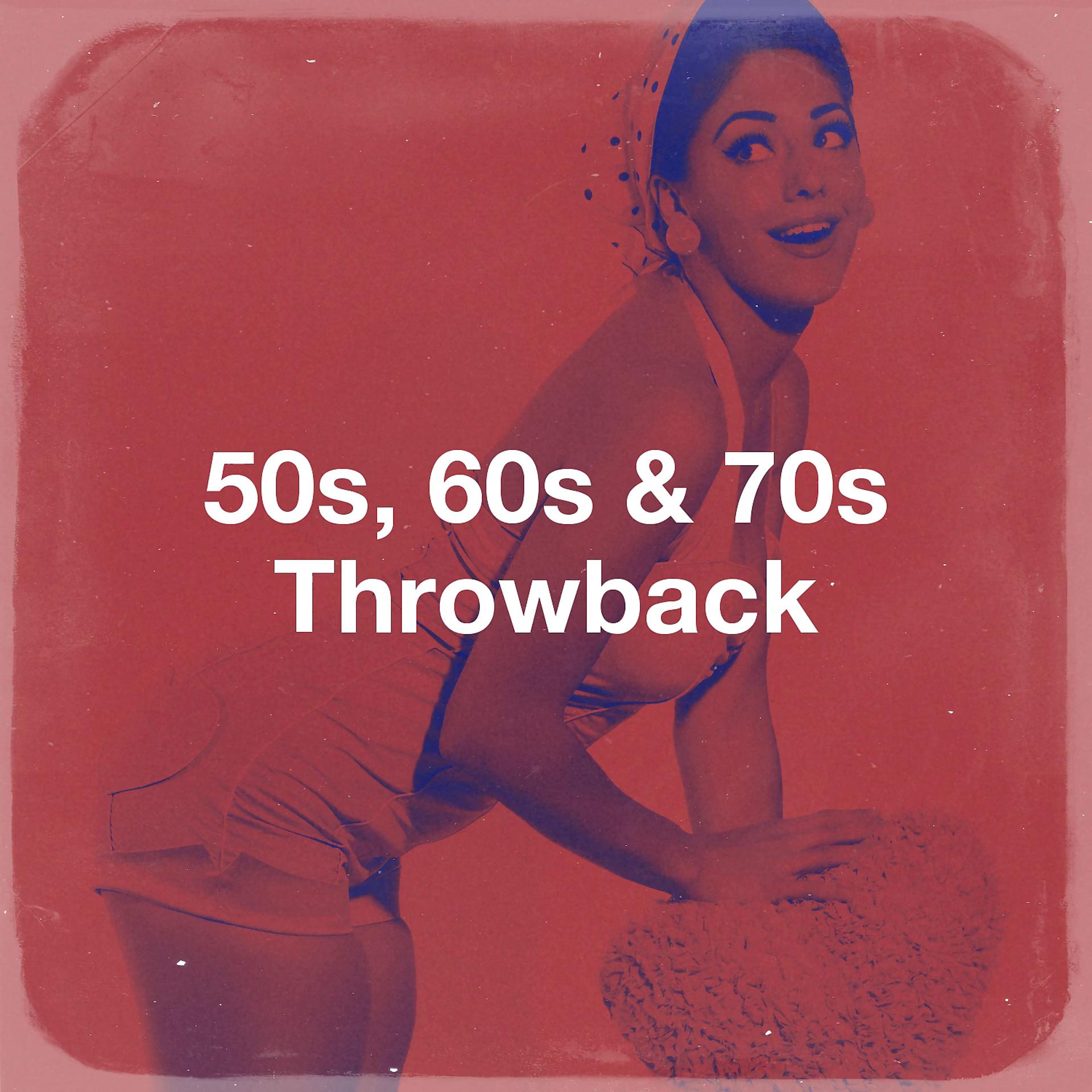 Постер альбома 50S, 60S & 70S Throwback