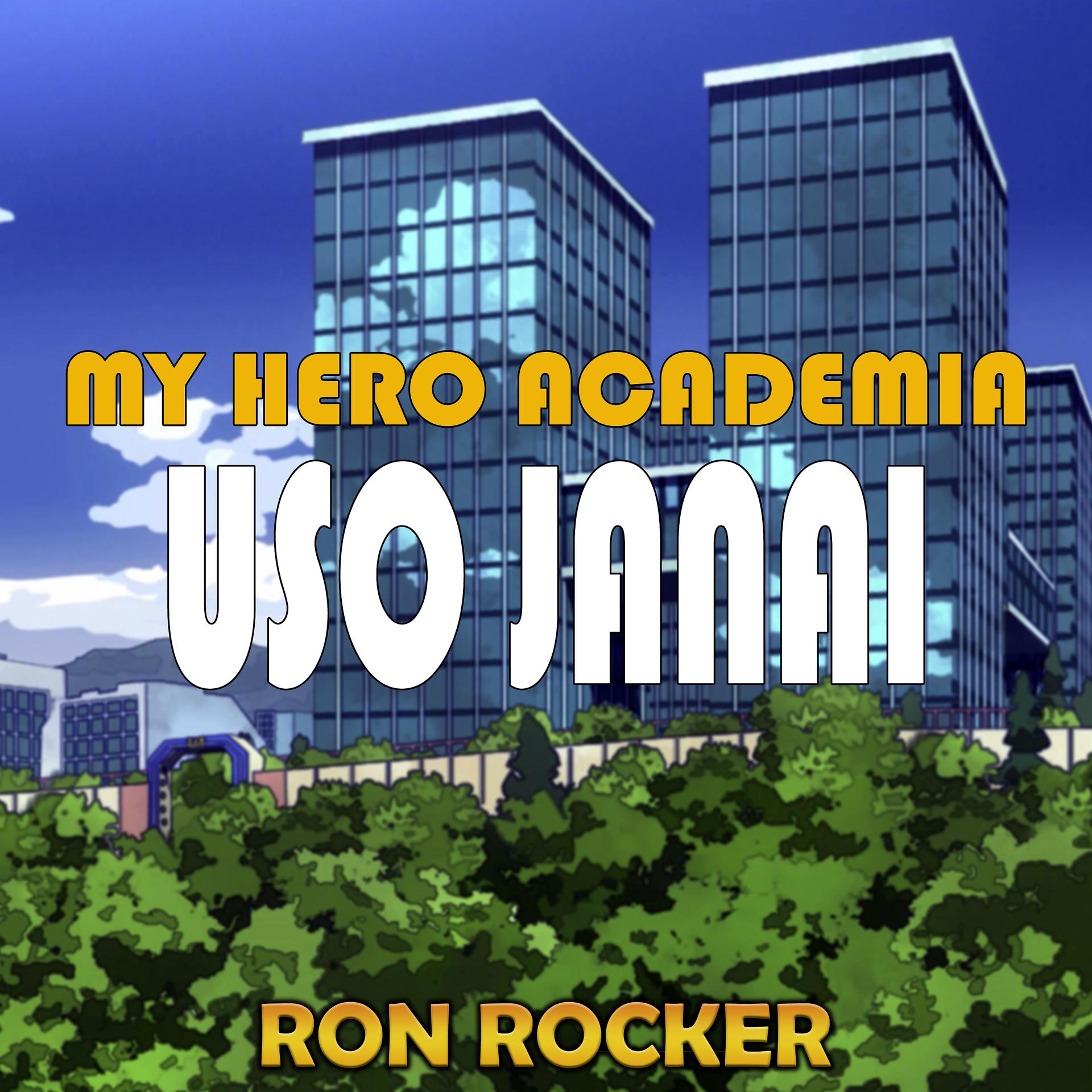 Постер альбома My Hero Academia - Uso Janai