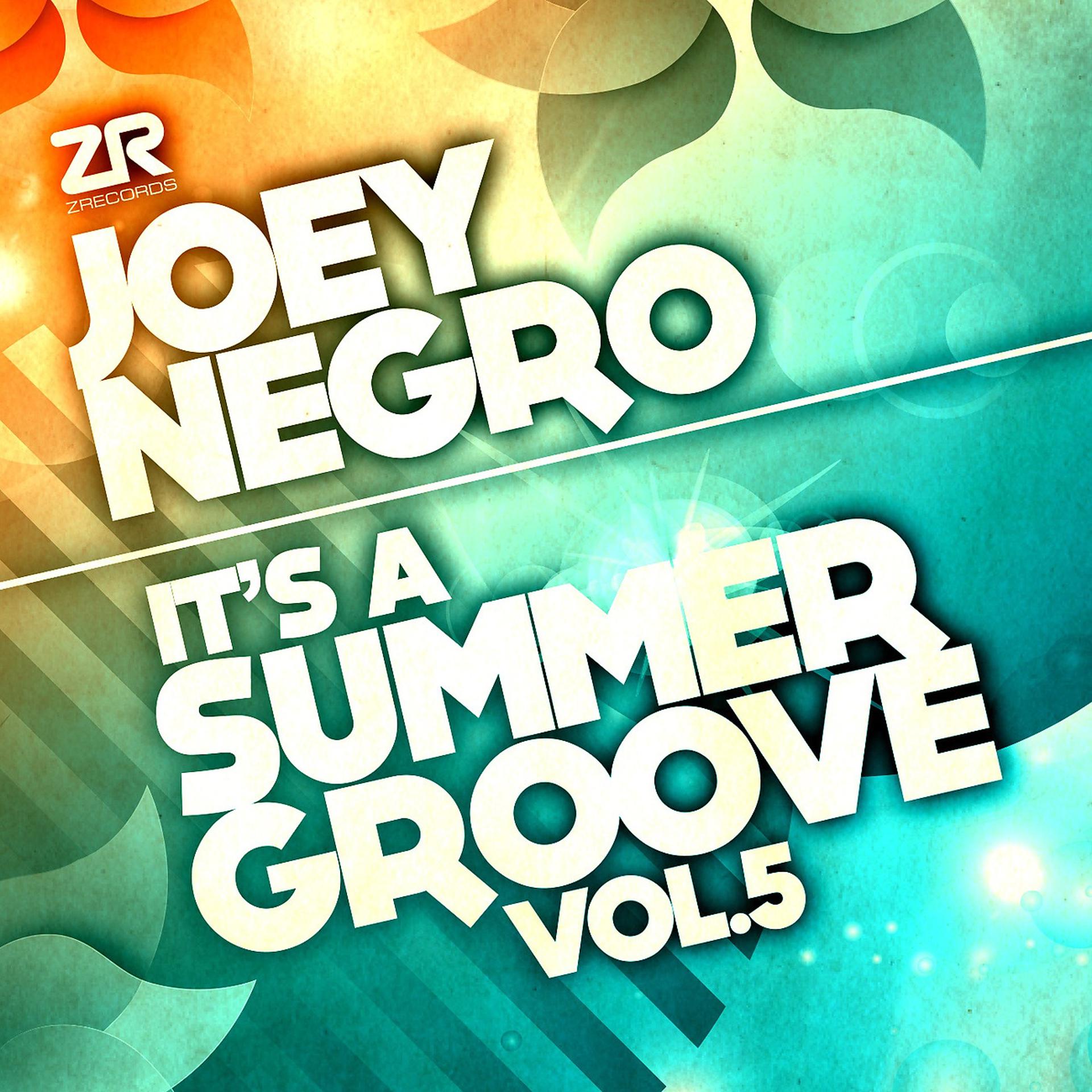 Постер альбома Joey Negro presents It's A Summer Groove Vol. 5