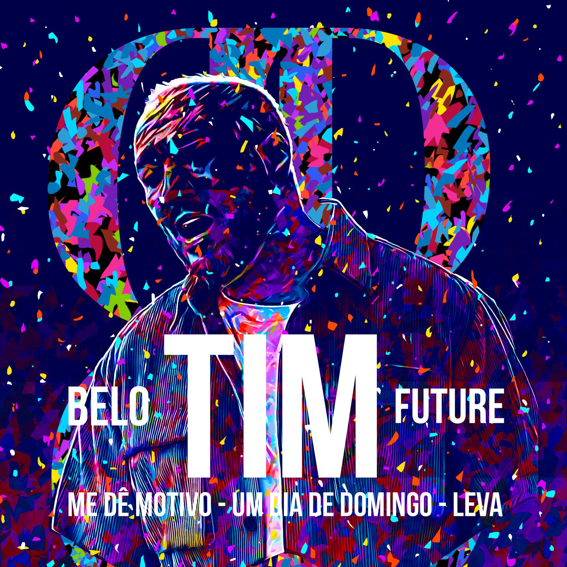 Постер альбома Me Dê Motivos / Dia de Domingo / Leva