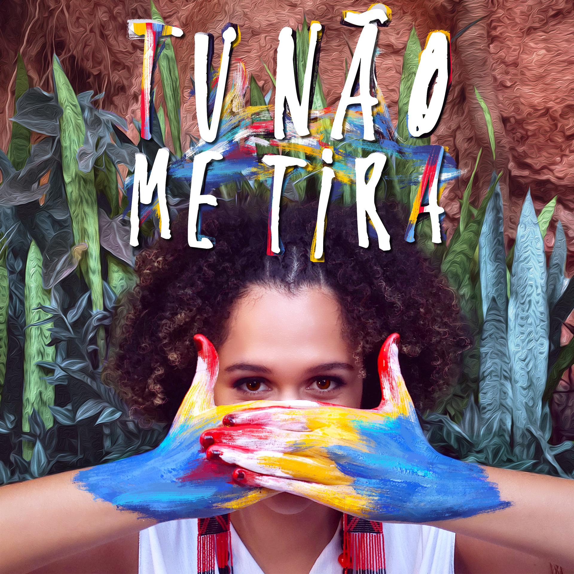 Постер альбома Tu Não Me Tira